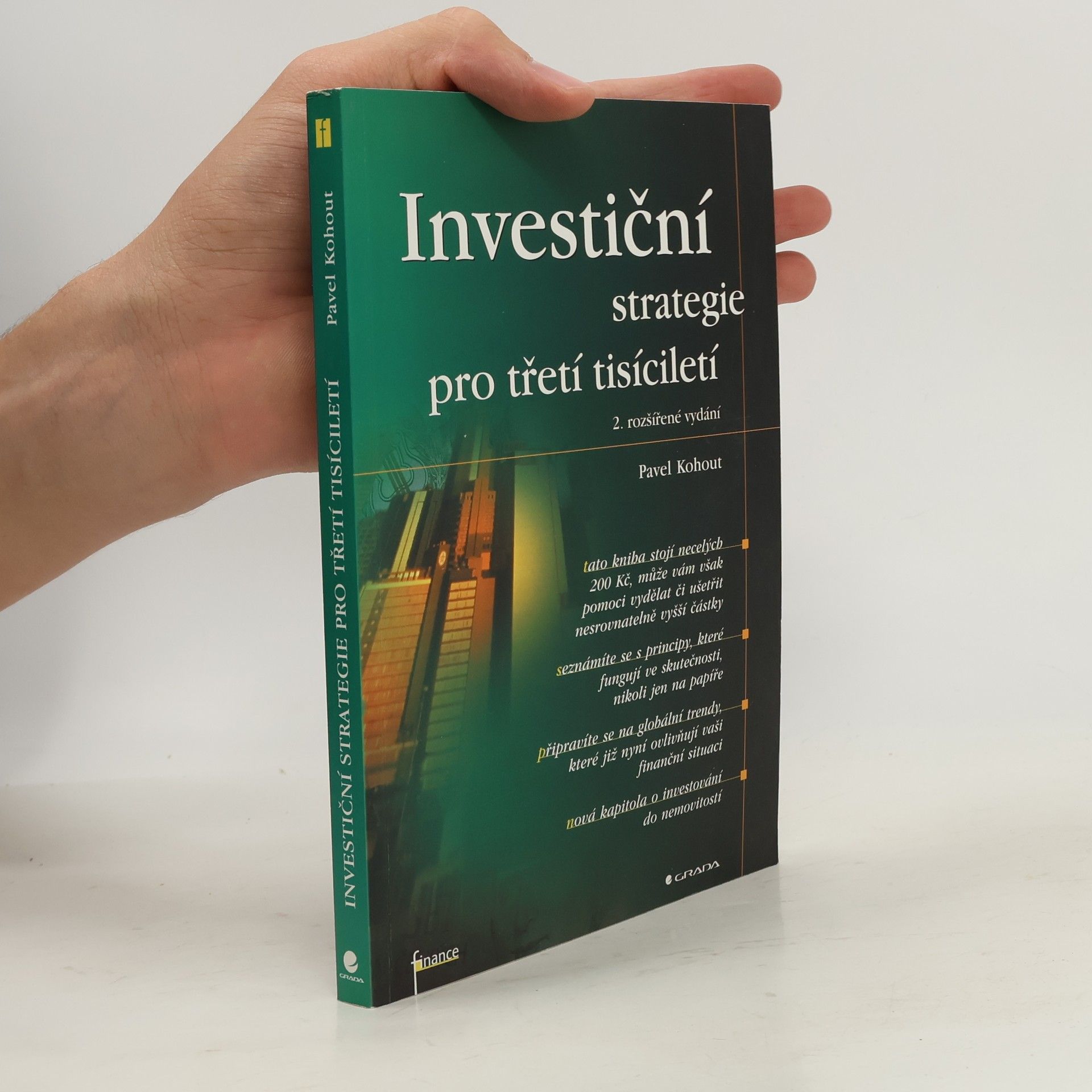 Pavel Kohout Investiční strategie pro třetí tisíciletí