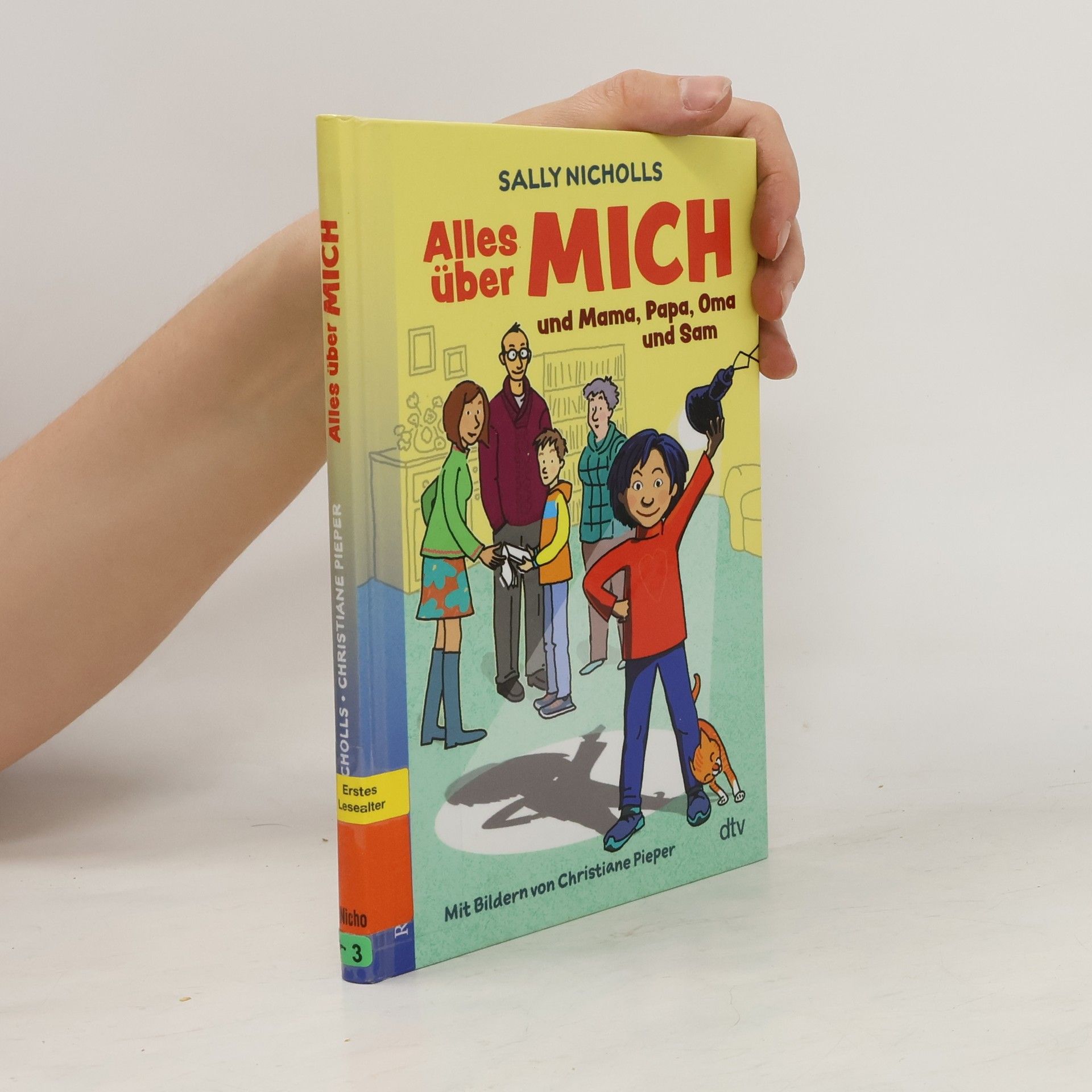 Alles über MICH und Mama, Papa, Oma und Sam