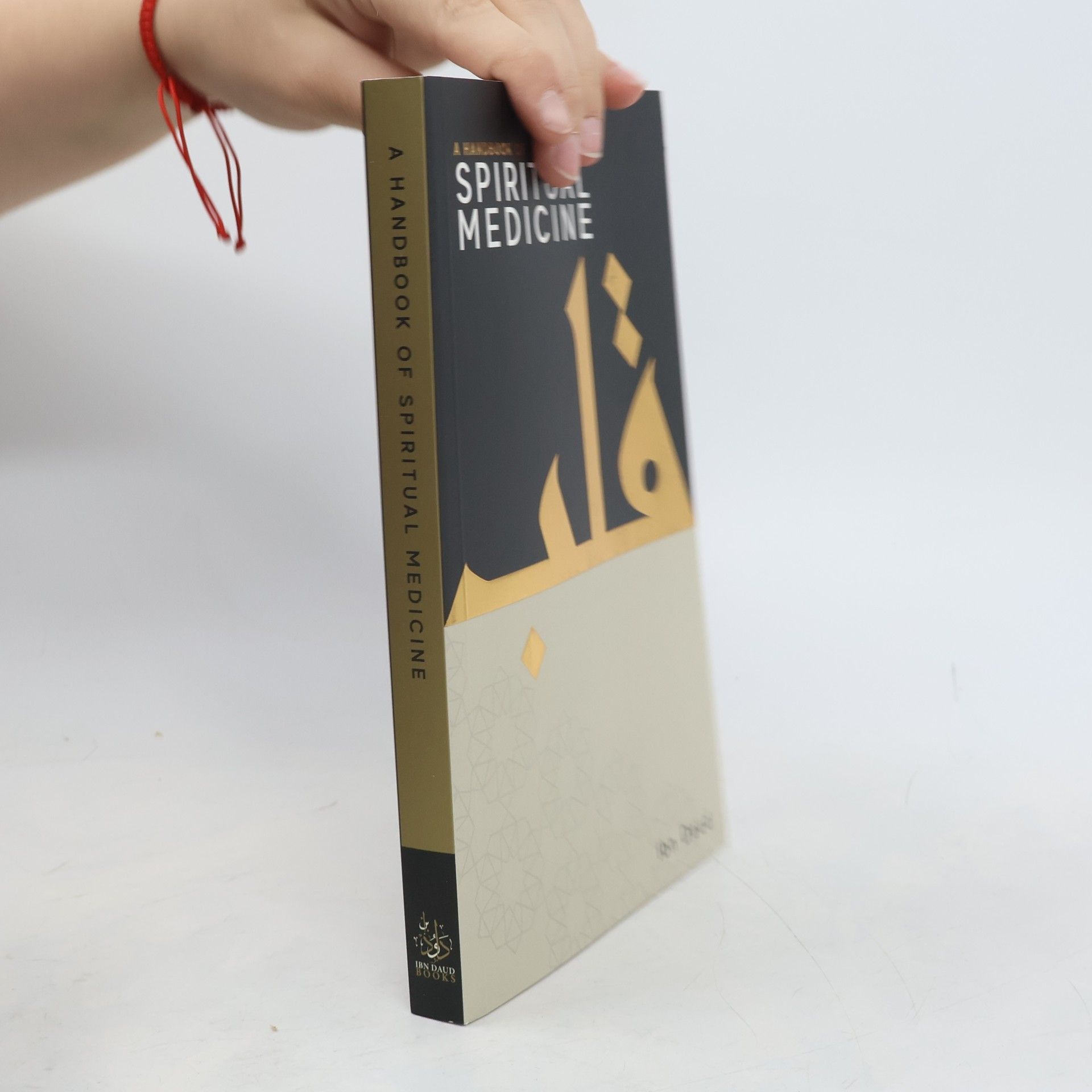 Ibn Daud A Handbook of Spiritual Medicine
