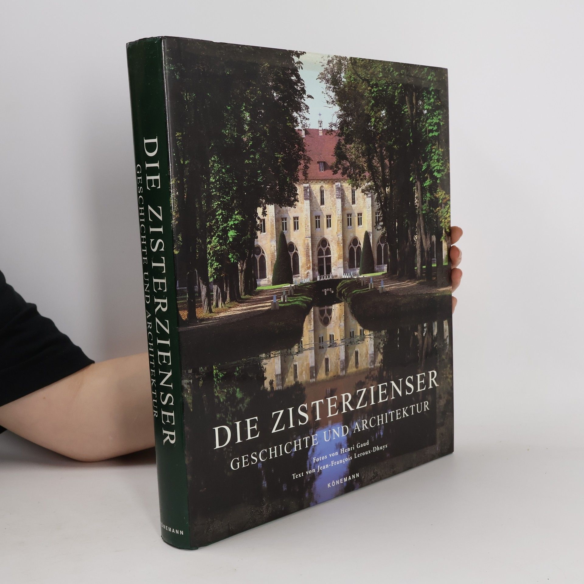 Jean François Leroux Dhuys Die Zisterzienser