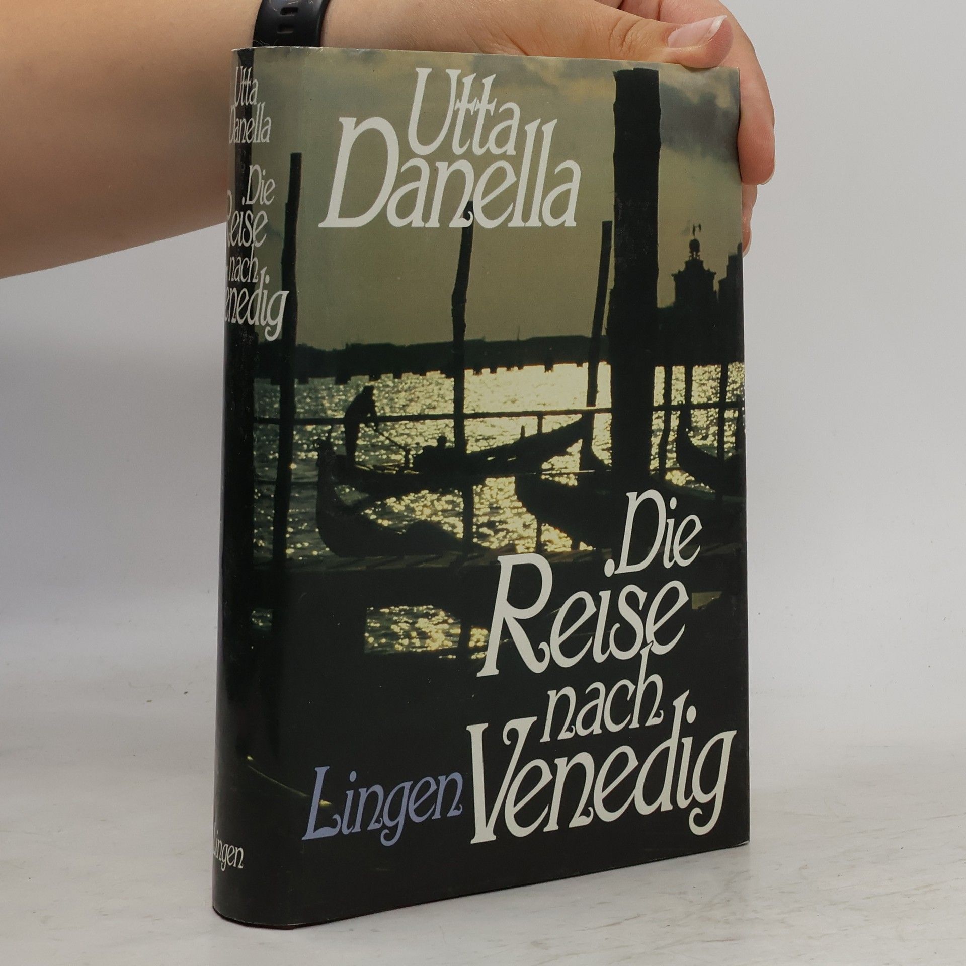 Utta Danella Die Reise nach Venedig