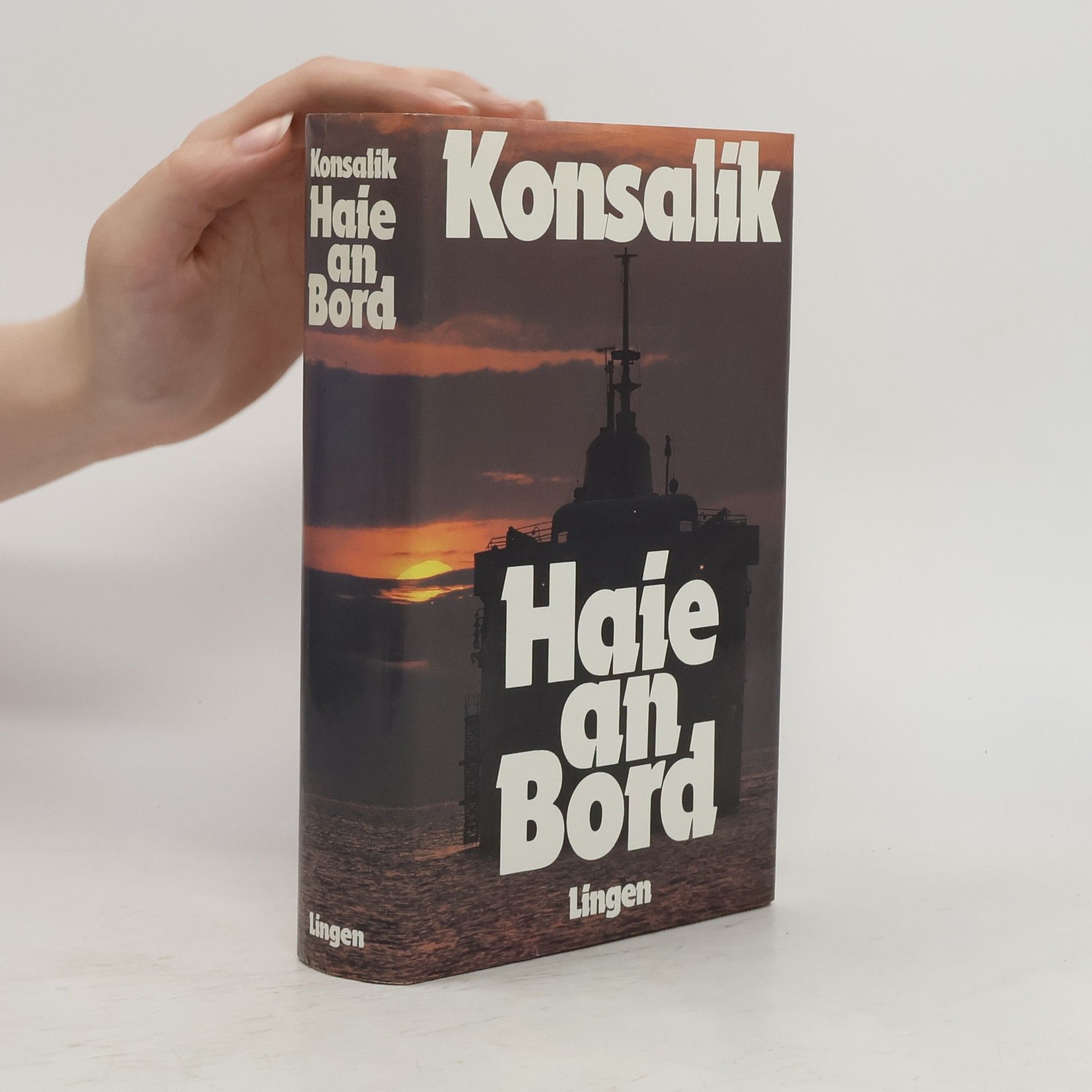 Heinz G. Konsalik Haie an Bord