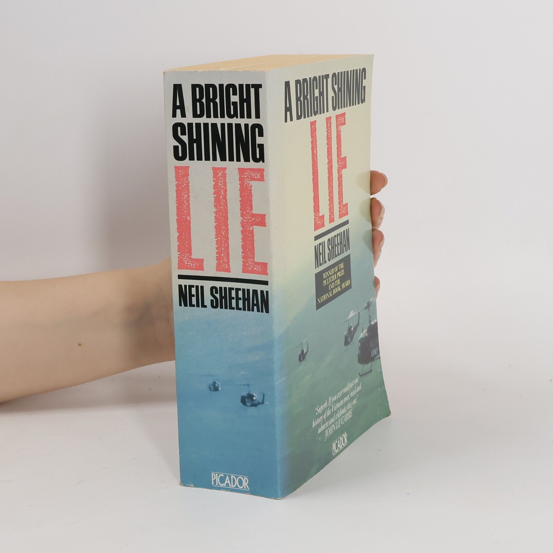 Neil Sheehan A Bright, Shining Lie