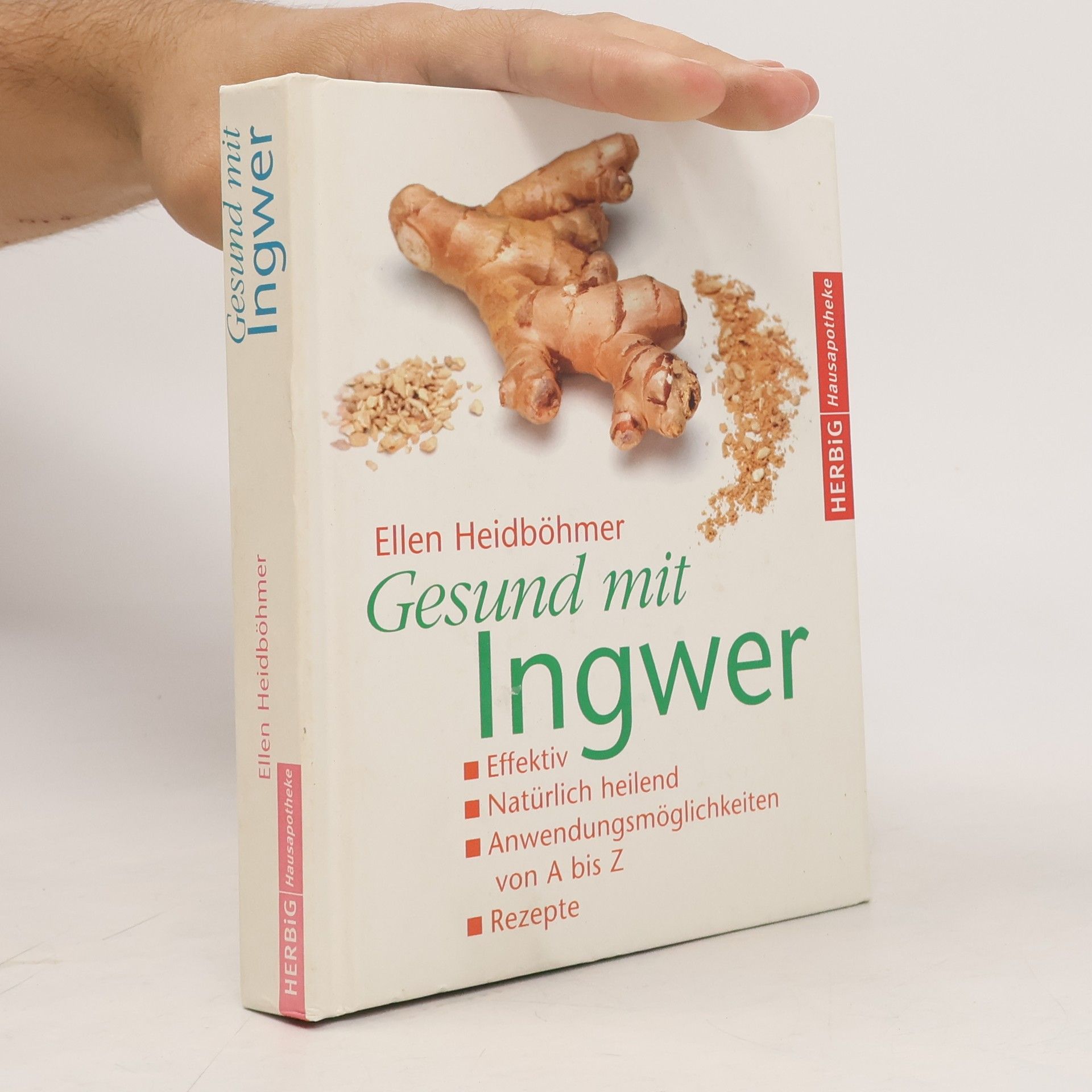 Ellen Heidböhmer Gesund mit Ingwer