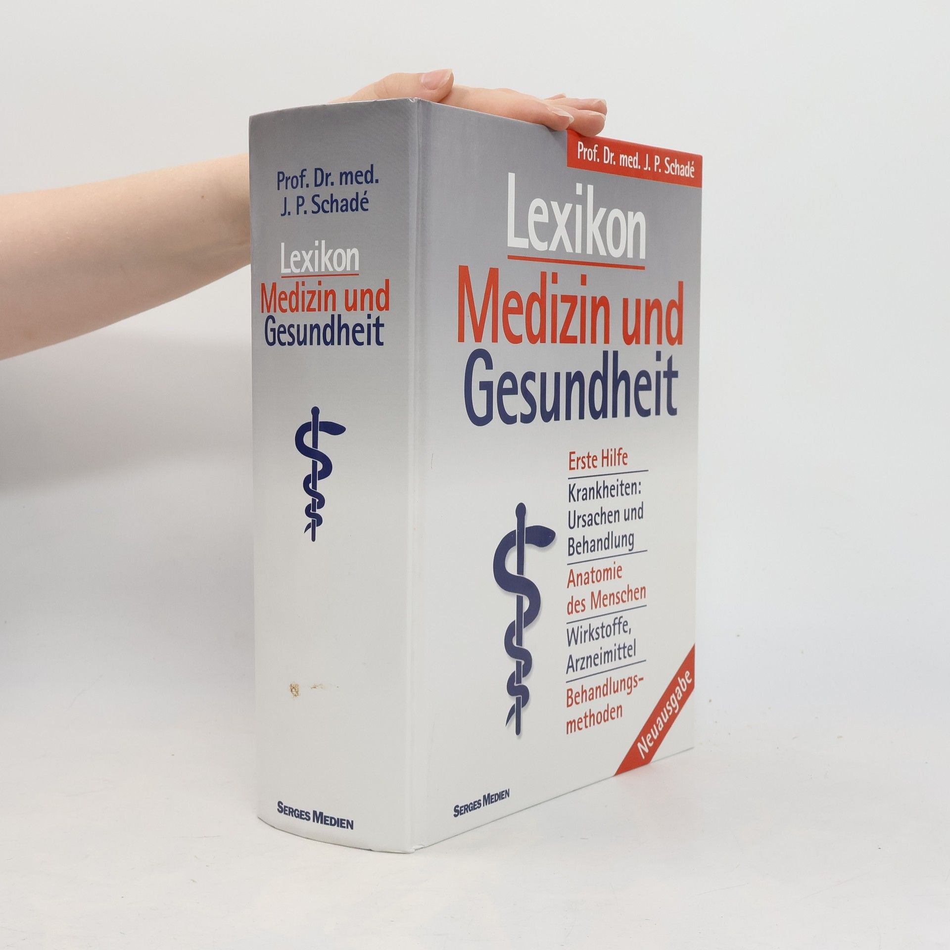 Johannes Petrus Schade Lexikon. Medizin und Gesundheit