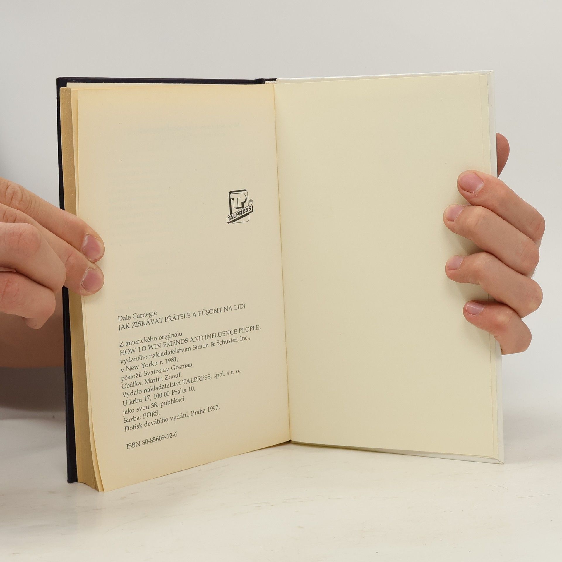 Dale Carnegie Jak získávat přátele a působit na lidi
