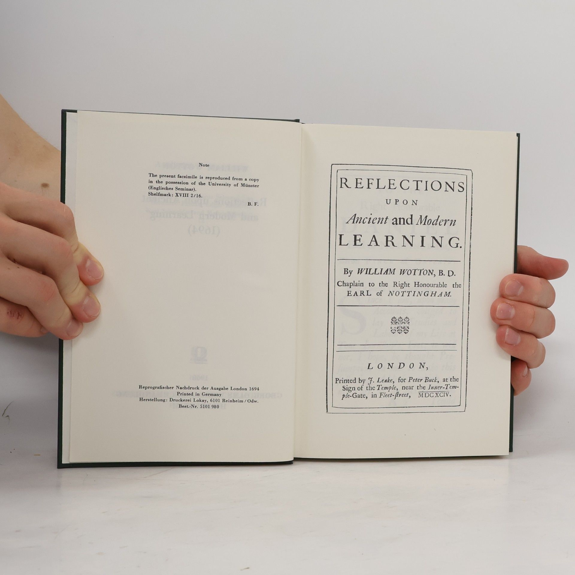 William Wotton Reflections upon Ancient and Modern Learning