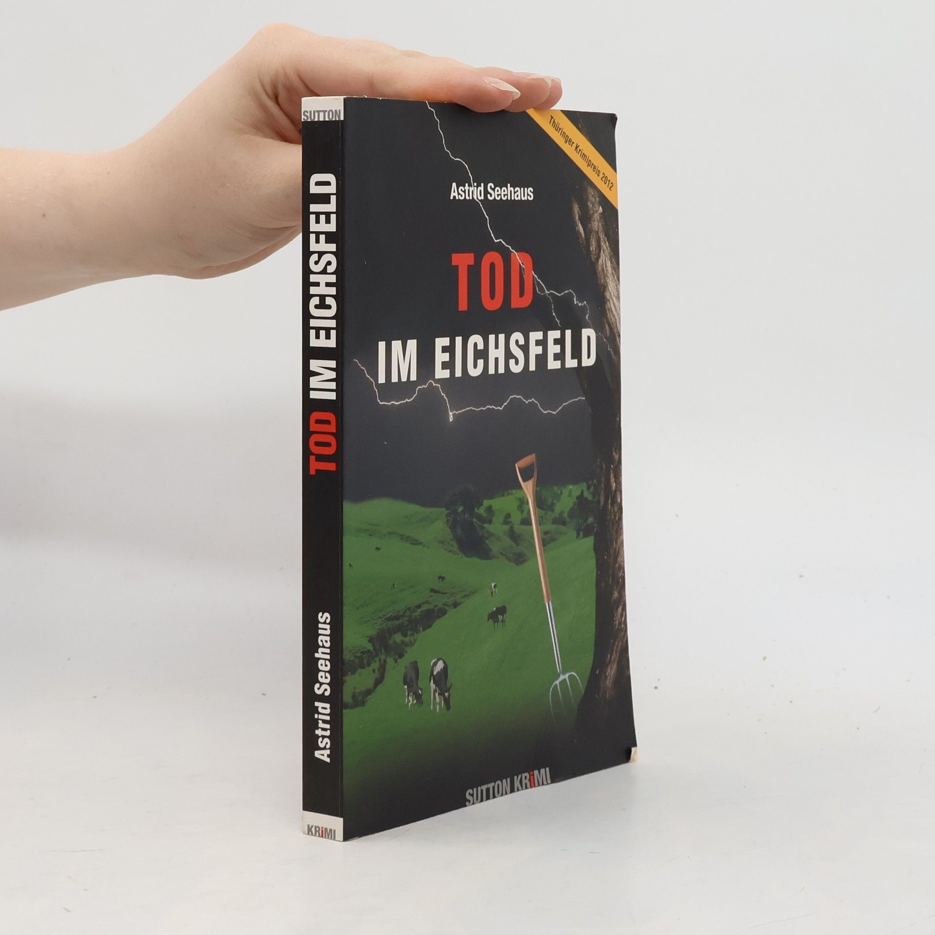 Astrid Seehaus Tod im Eichsfeld