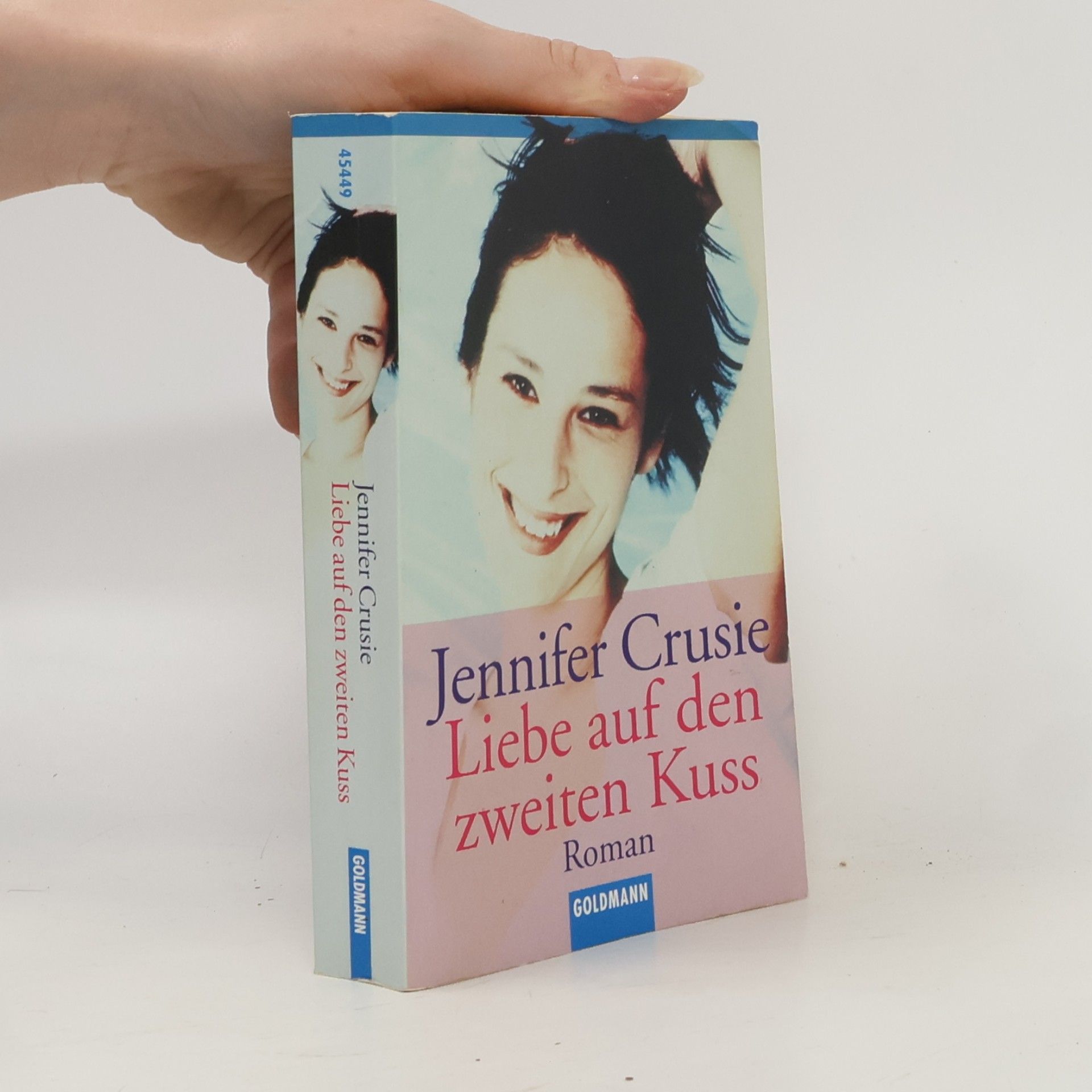 Jennifer Crusie Liebe auf den zweiten Kuss