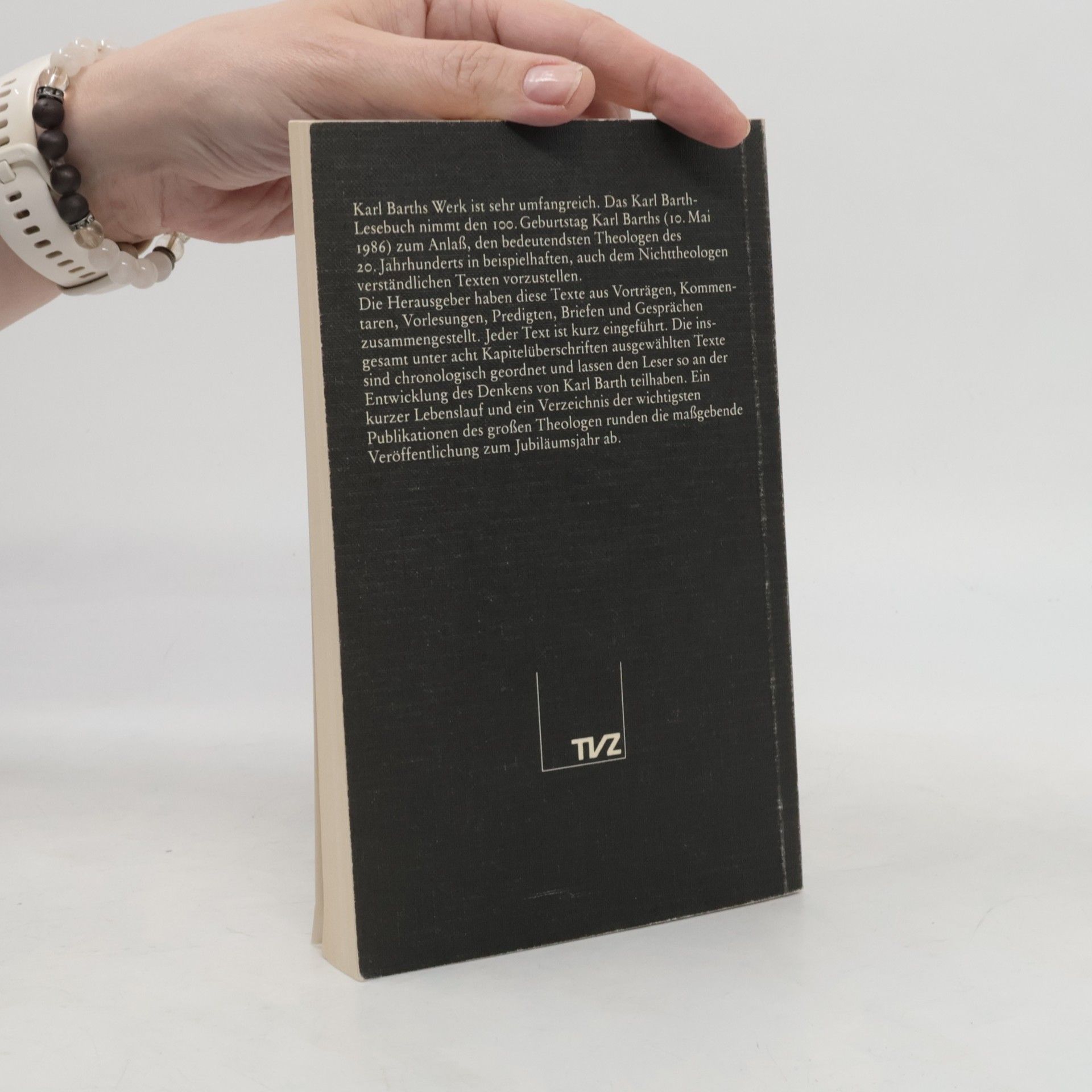 Karl Barth Mit dem Anfang anfangen