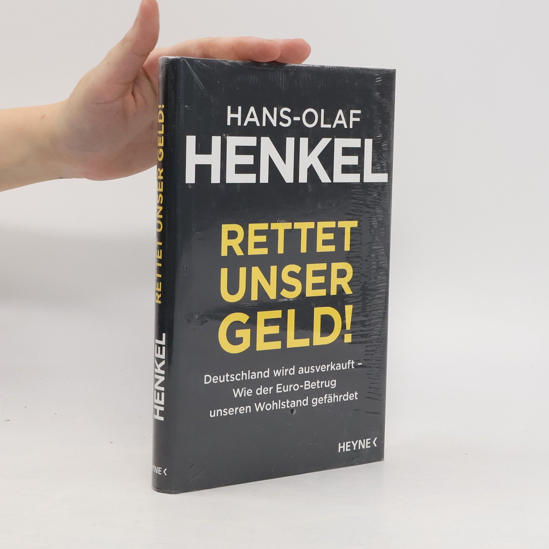 Hans-Olaf Henkel Rettet unser Geld!
