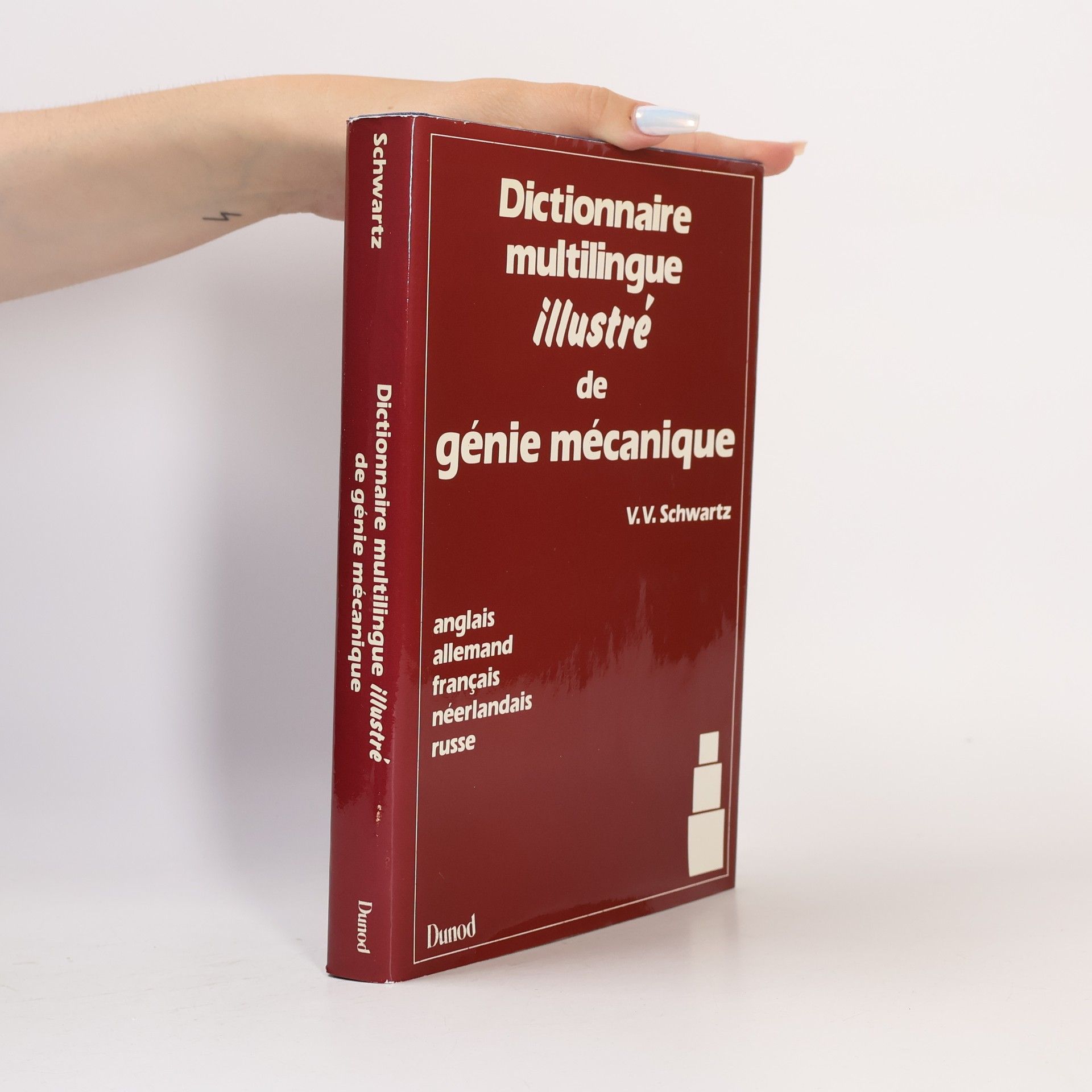 V.V. Schwartz Carres Blancs: Dictionnaire multilingue illustré de génie mécanique