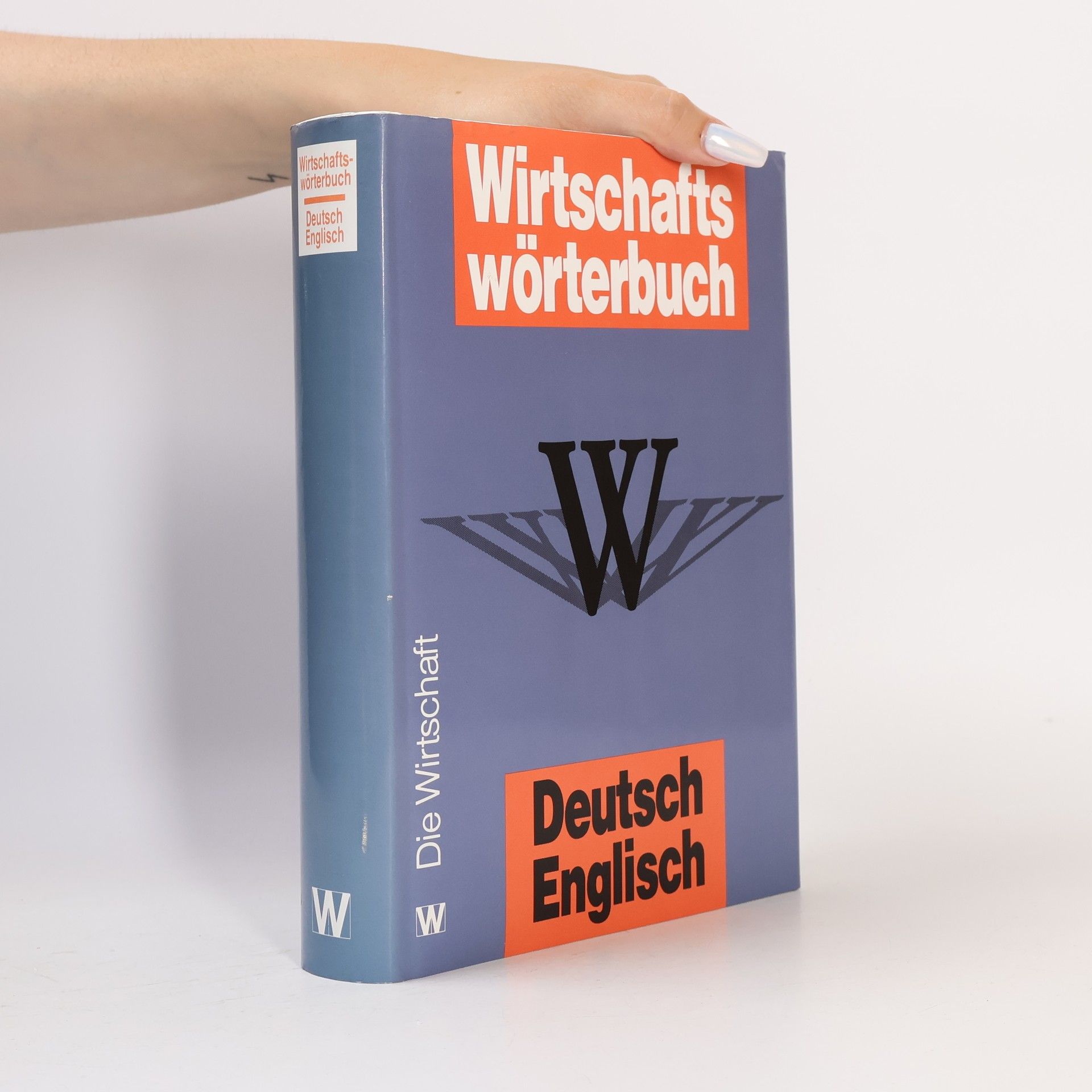 Kolektiv autorů Wirtschaftswörterbuch Deutsch-Englisch