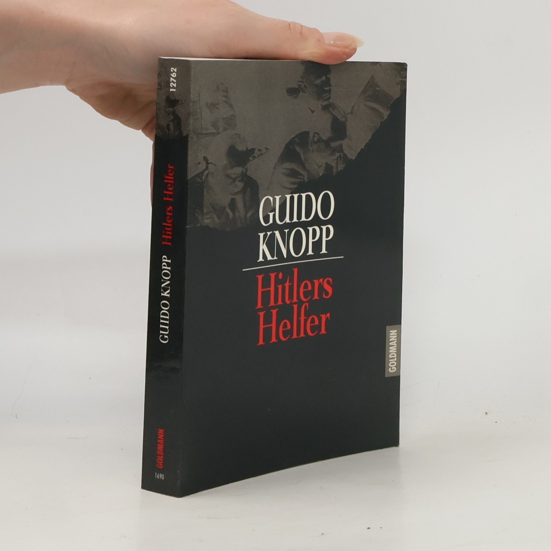 Guido Knopp Hitlers Helfer