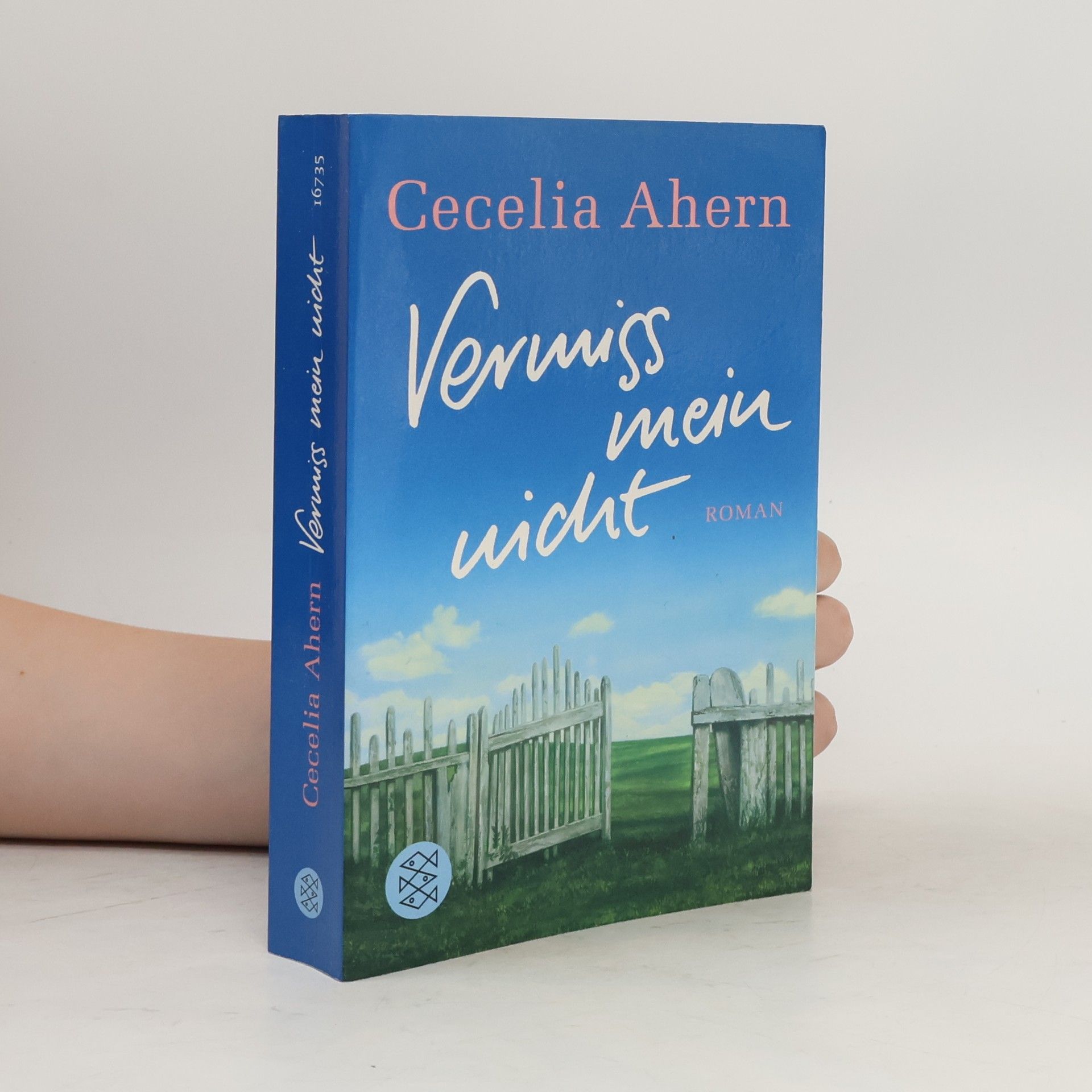 Cecelia Ahern Vermiss mein nicht