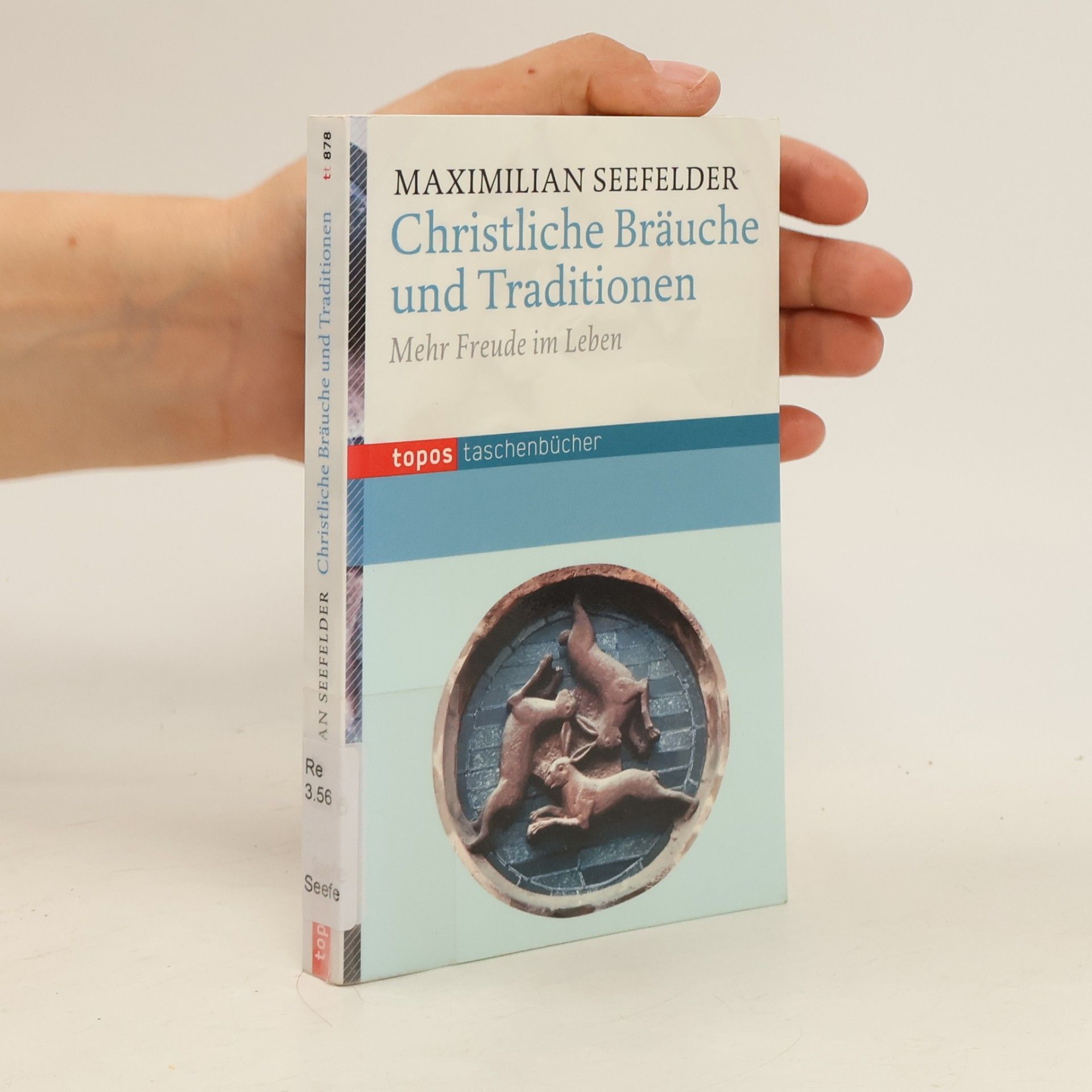Maximilian Seefelder Christliche Bräuche und Traditionen
