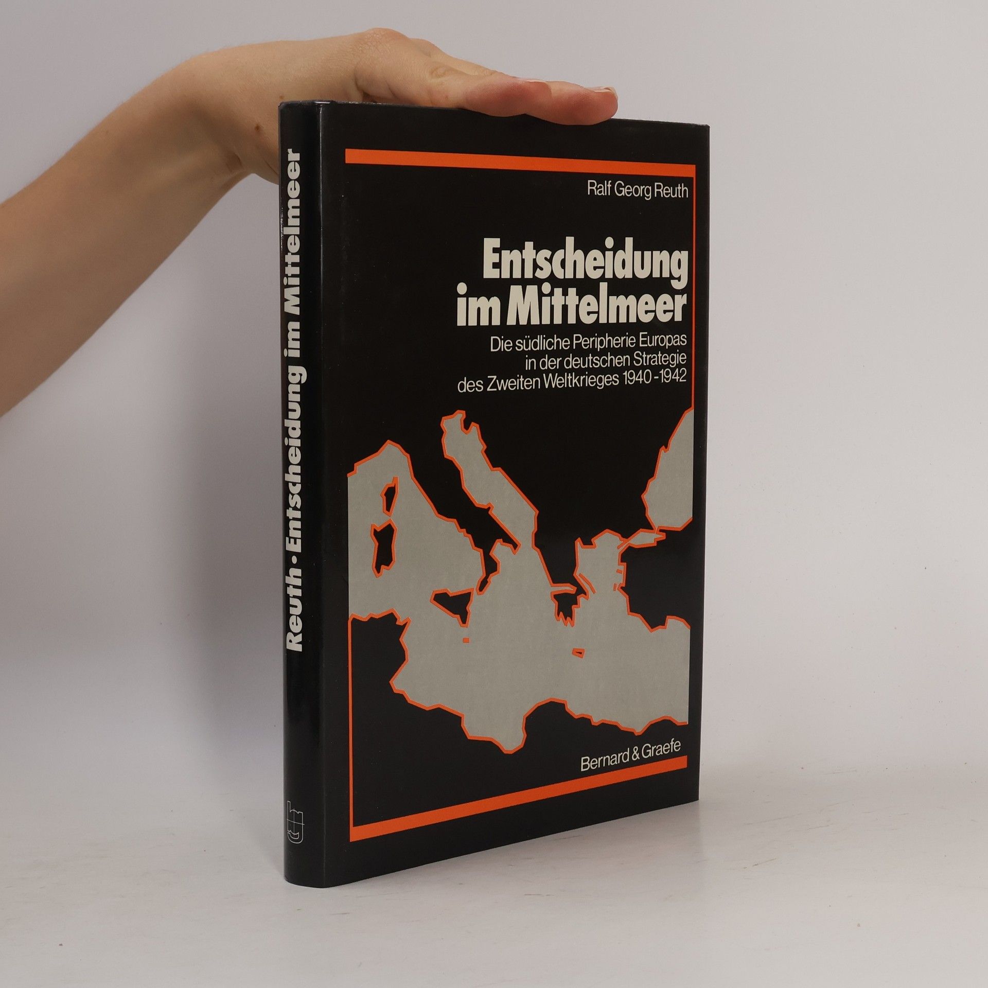 Ralf Georg Reuth Entscheidung im Mittelmeer