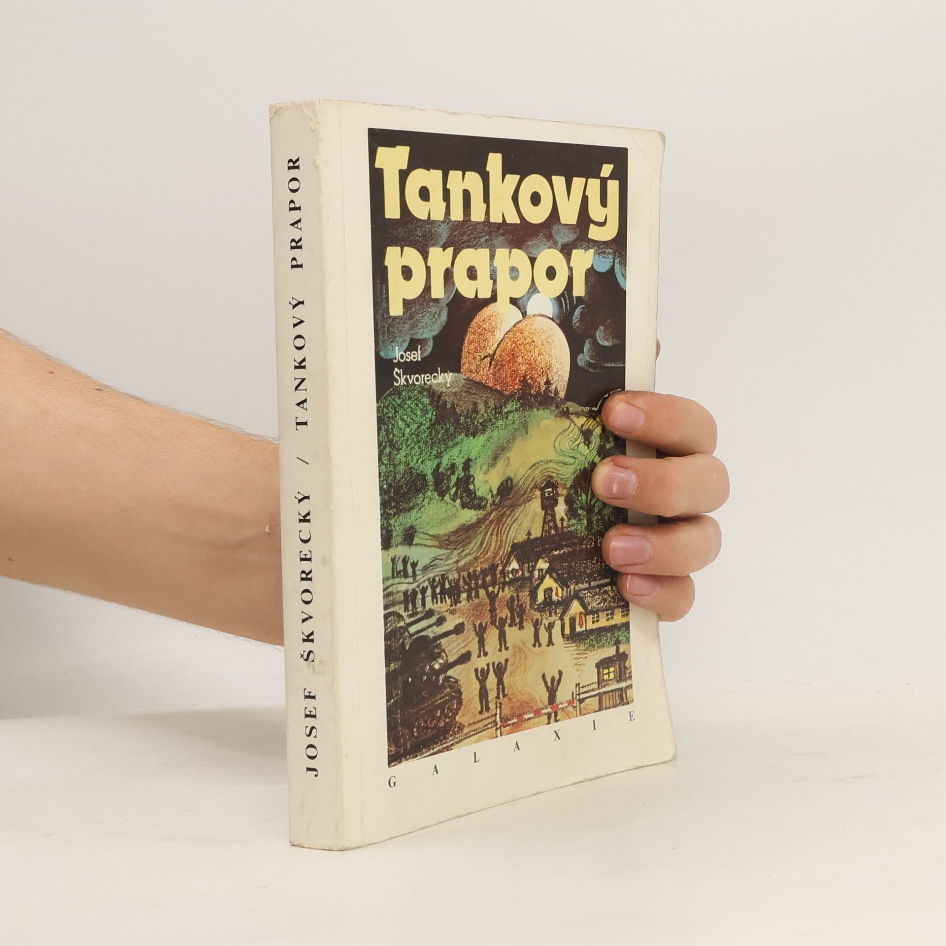 Josef Škvorecký Tankový prapor