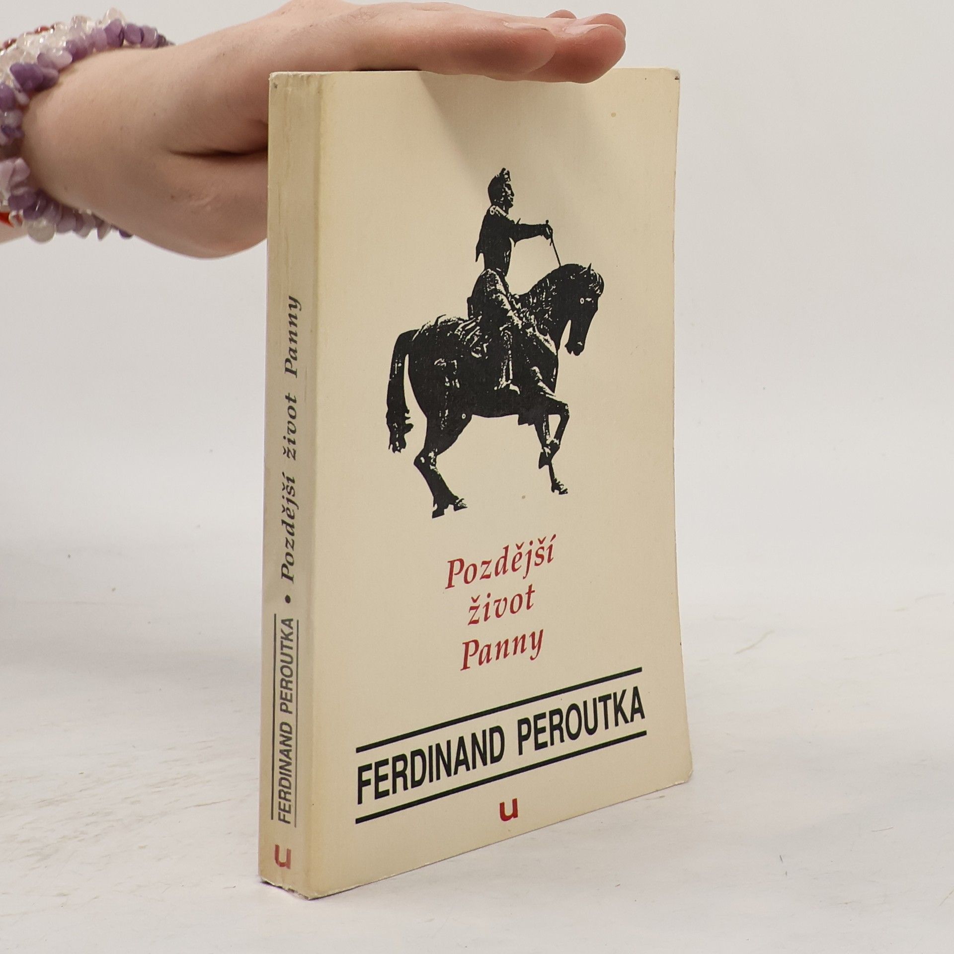 Ferdinand Peroutka Pozdější život Panny