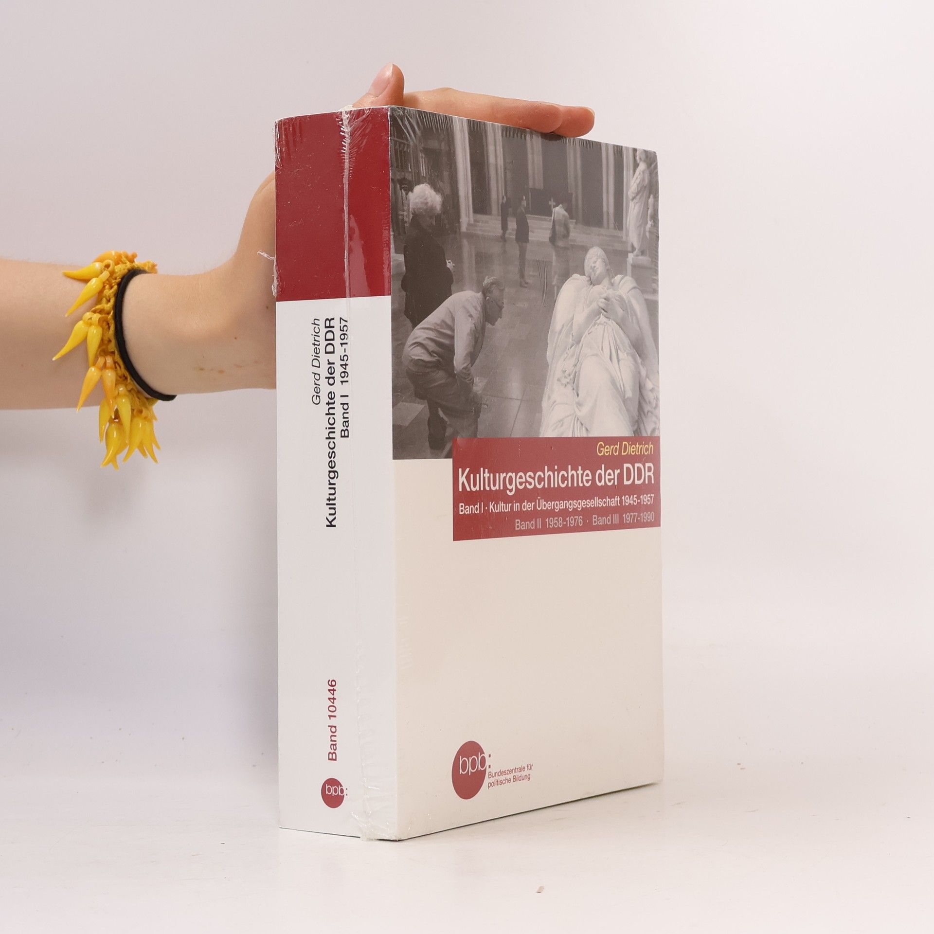 Gerd Dietrich Kulturgeschichte der DDR I. Kultur in der Übergangsgesellschaft 1945-1957