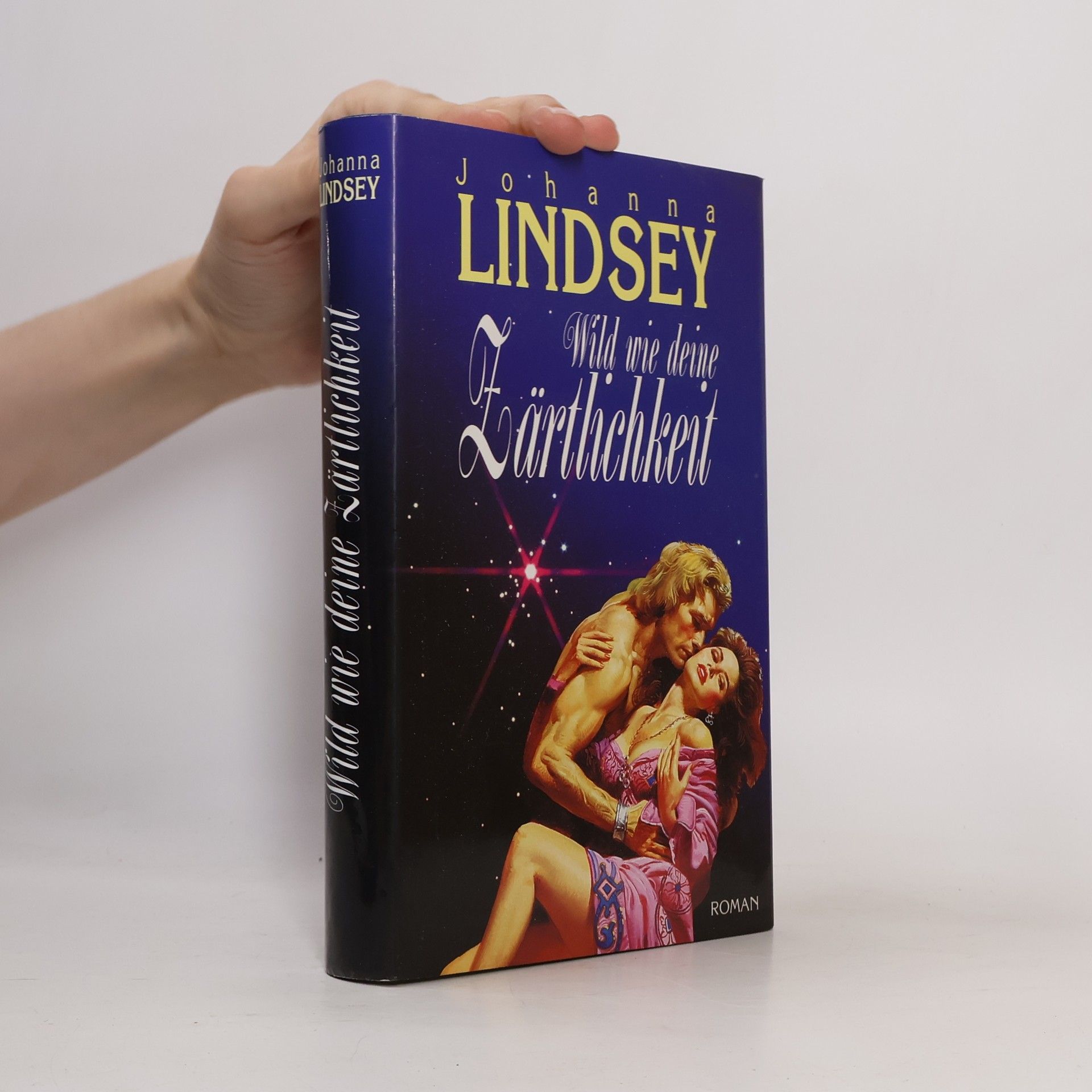 Johanna Lindsey Wild wie deine Zärtlichkeit