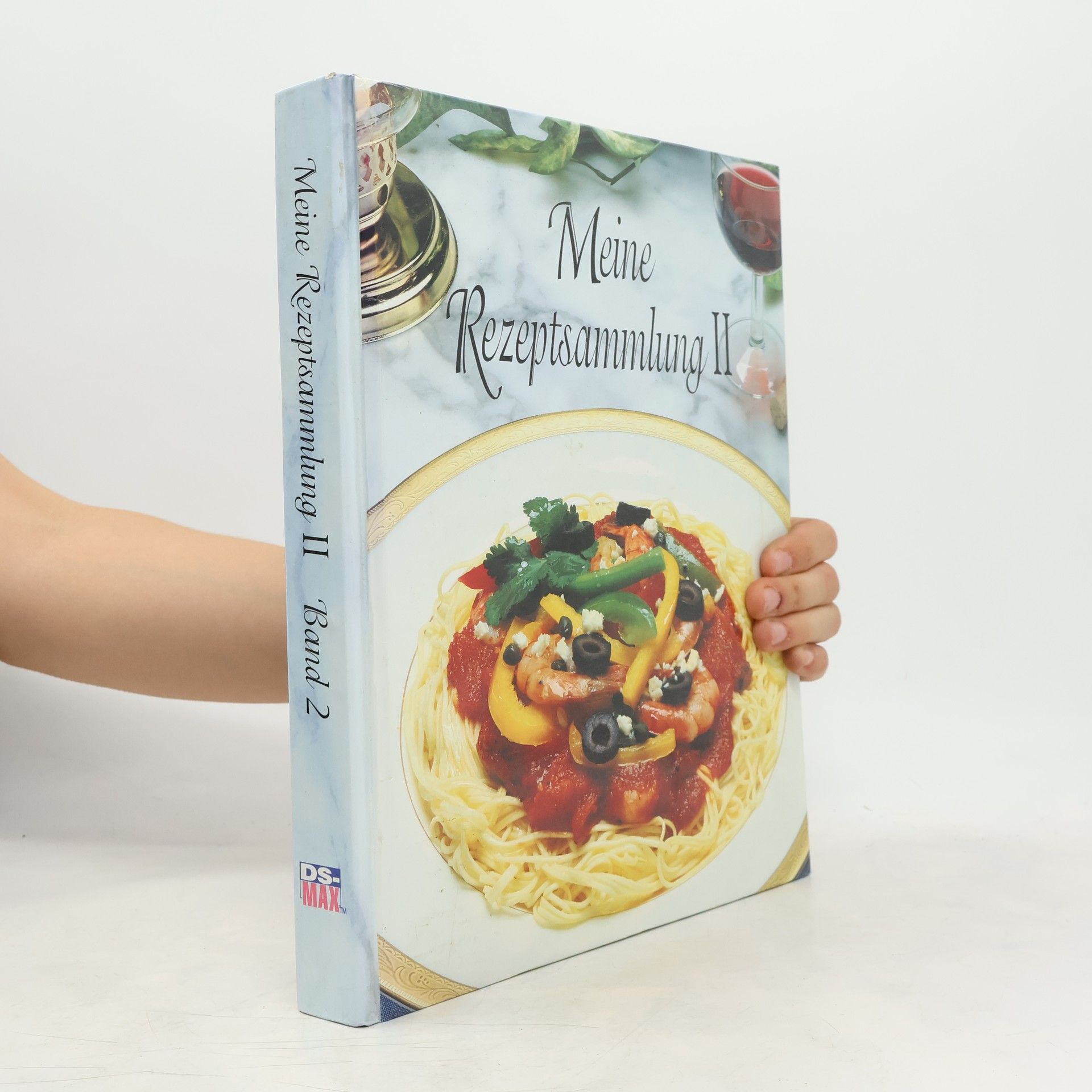 Autorenkollektiv Meine Rezeptsammlung II