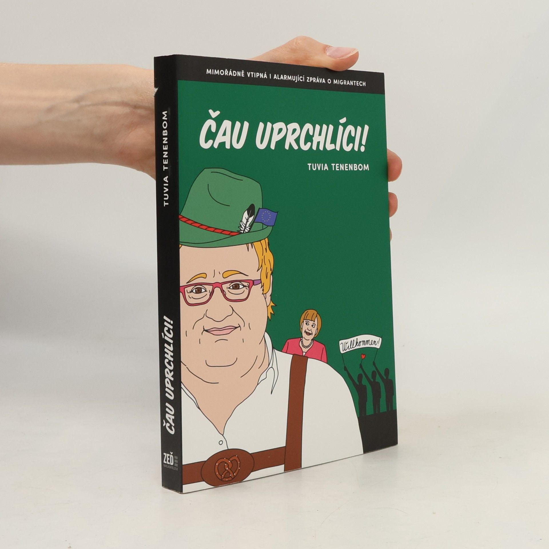 Čau, uprchlíci!