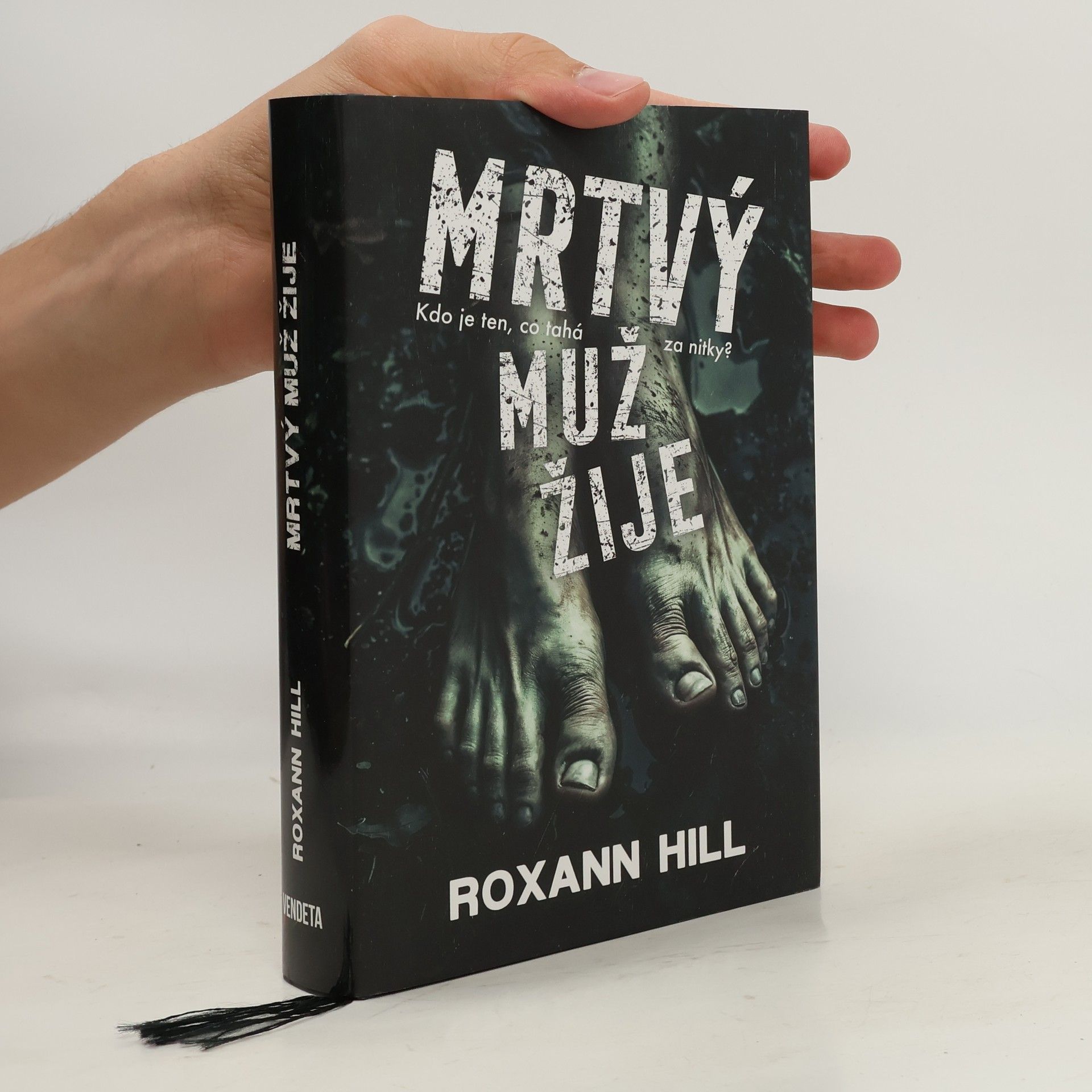 Roxann Hill Mrtvý muž žije