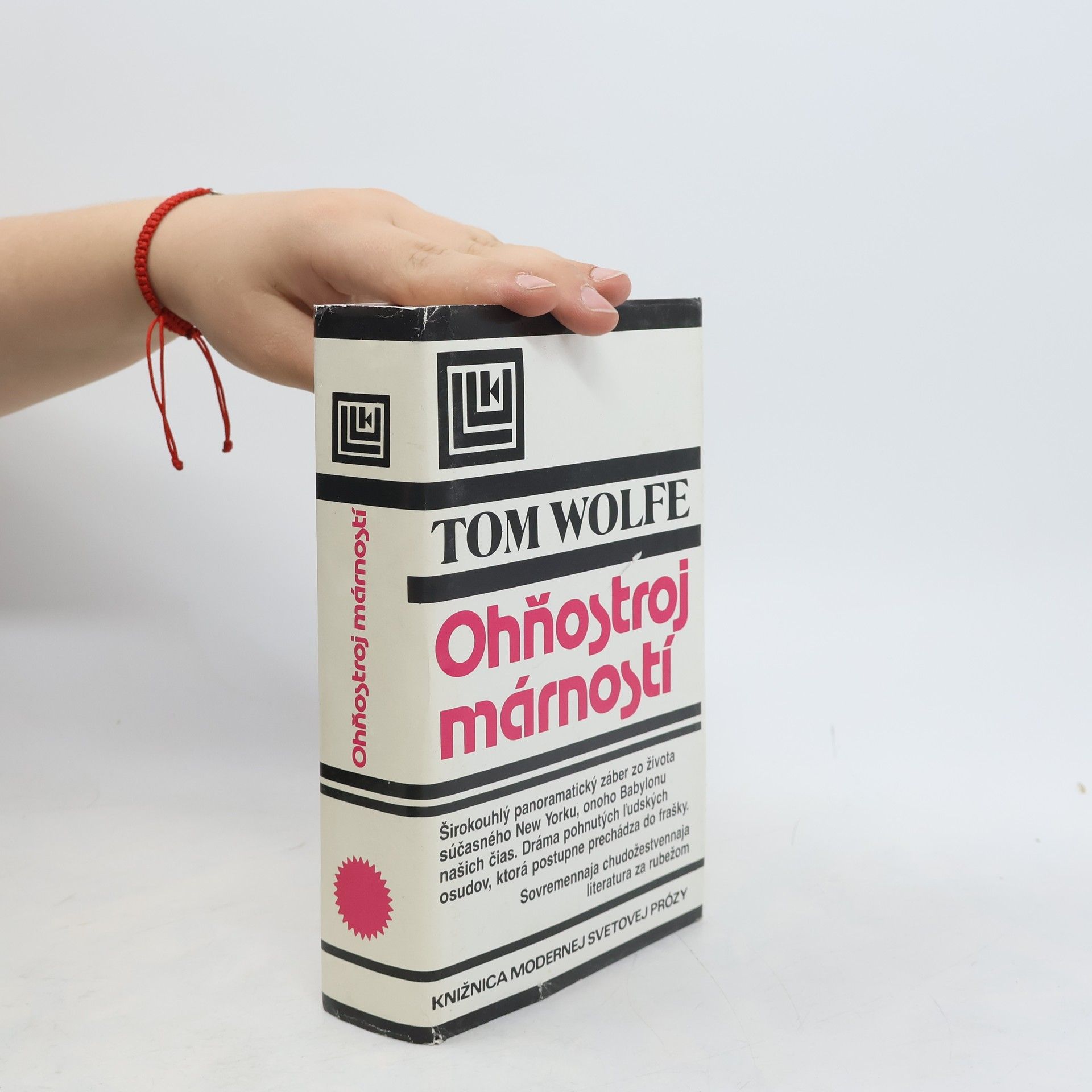 Tom Wolfe Ohňostroj márností