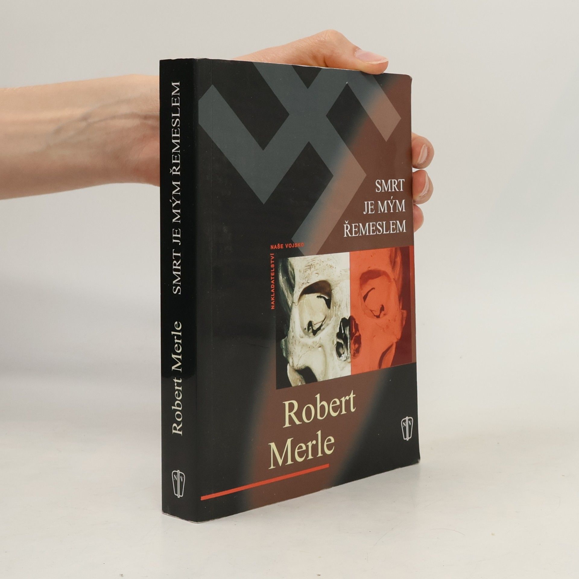 Robert Merle Smrt je mým řemeslem