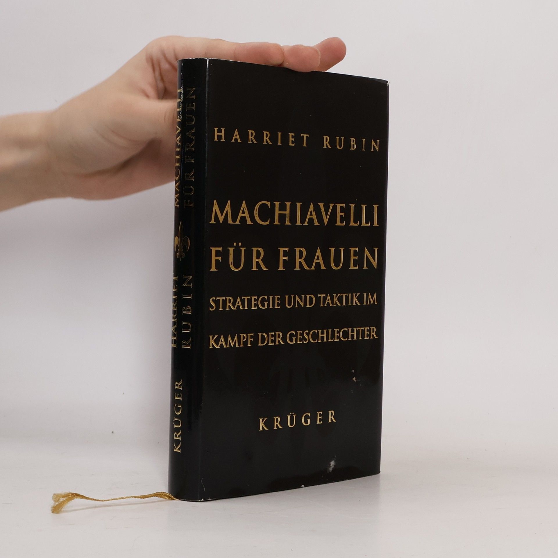 Harriet Rubin Machiavelli für Frauen