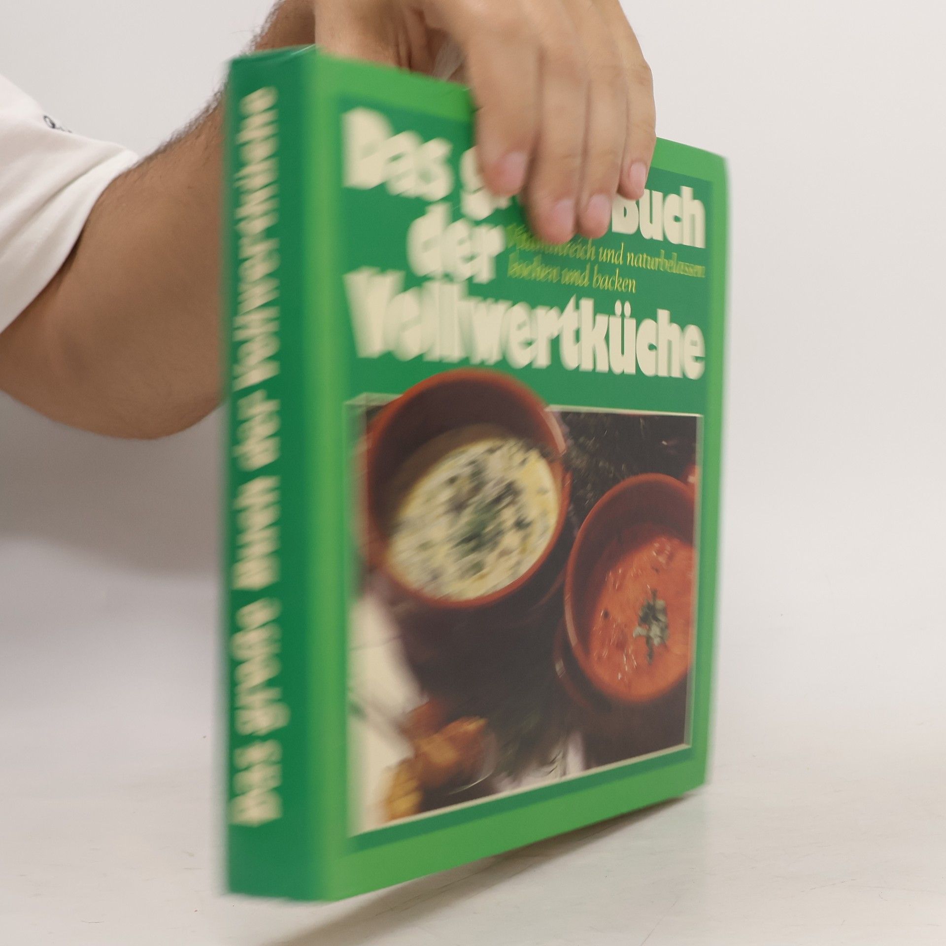 Autorenkollektiv Das große Buch der Vollwertküche