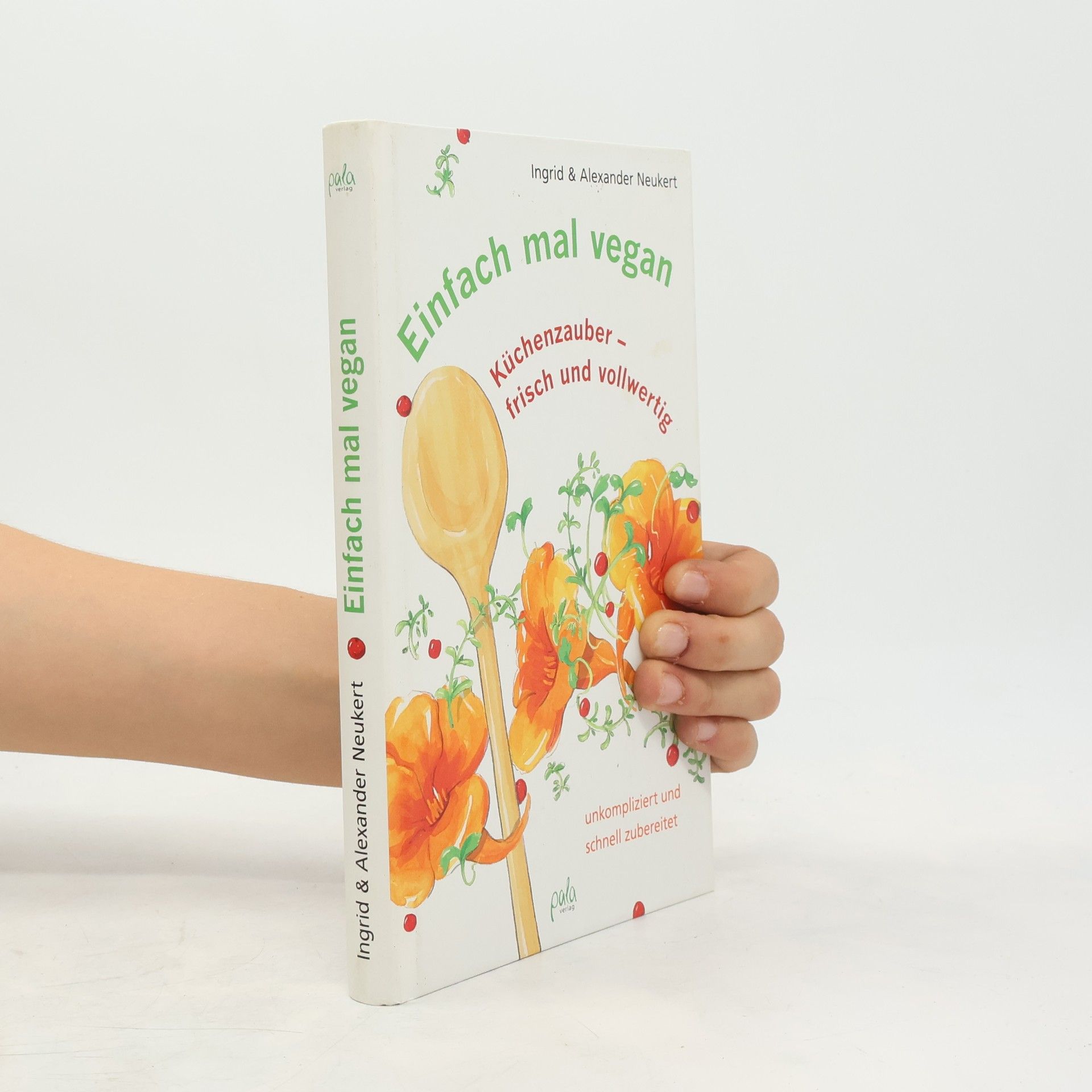 Ingrid Neukert Einfach mal vegan