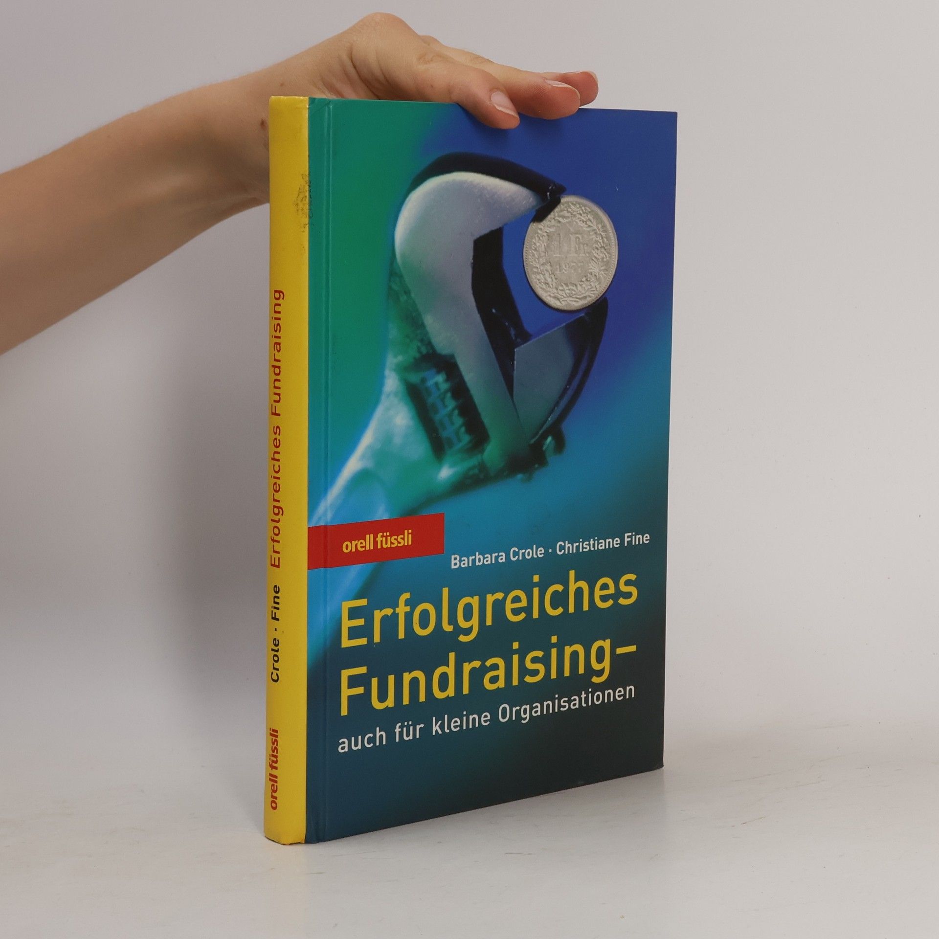 Christiane Fine Erfolgreiches Fundraising - auch für kleine Organisationen