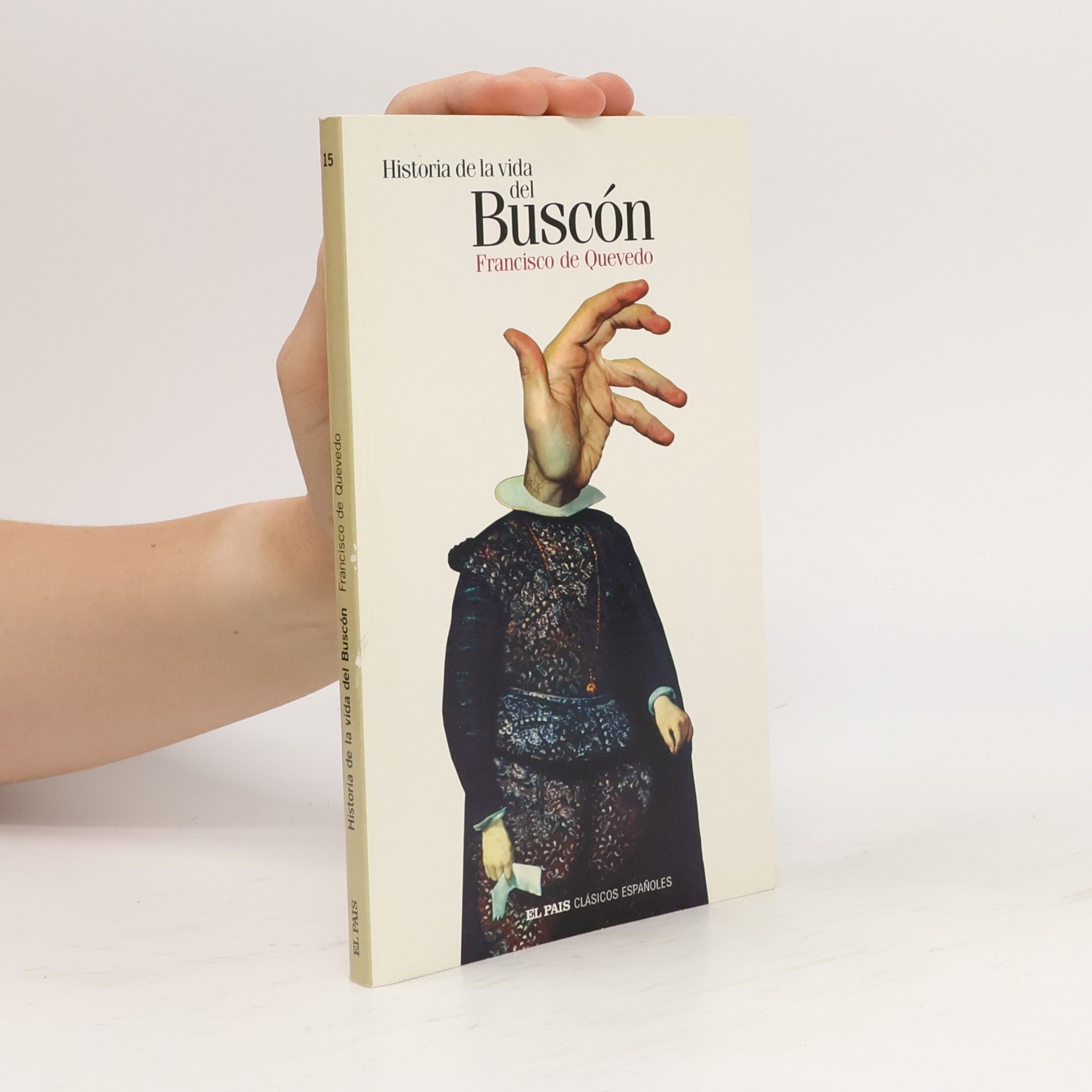 Francisco de Quevedo Historia de la vida del Buscón