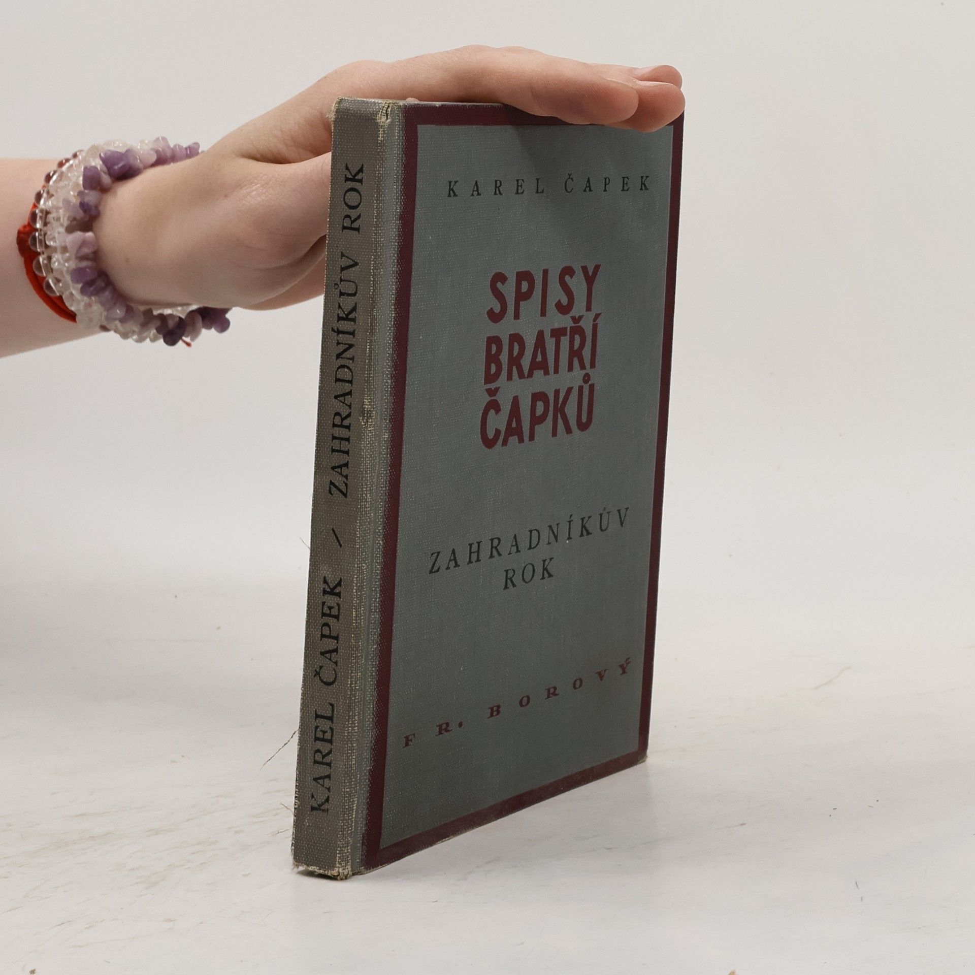 Josef Čapek Spisy bratří Čapků. Zahradníkův rok