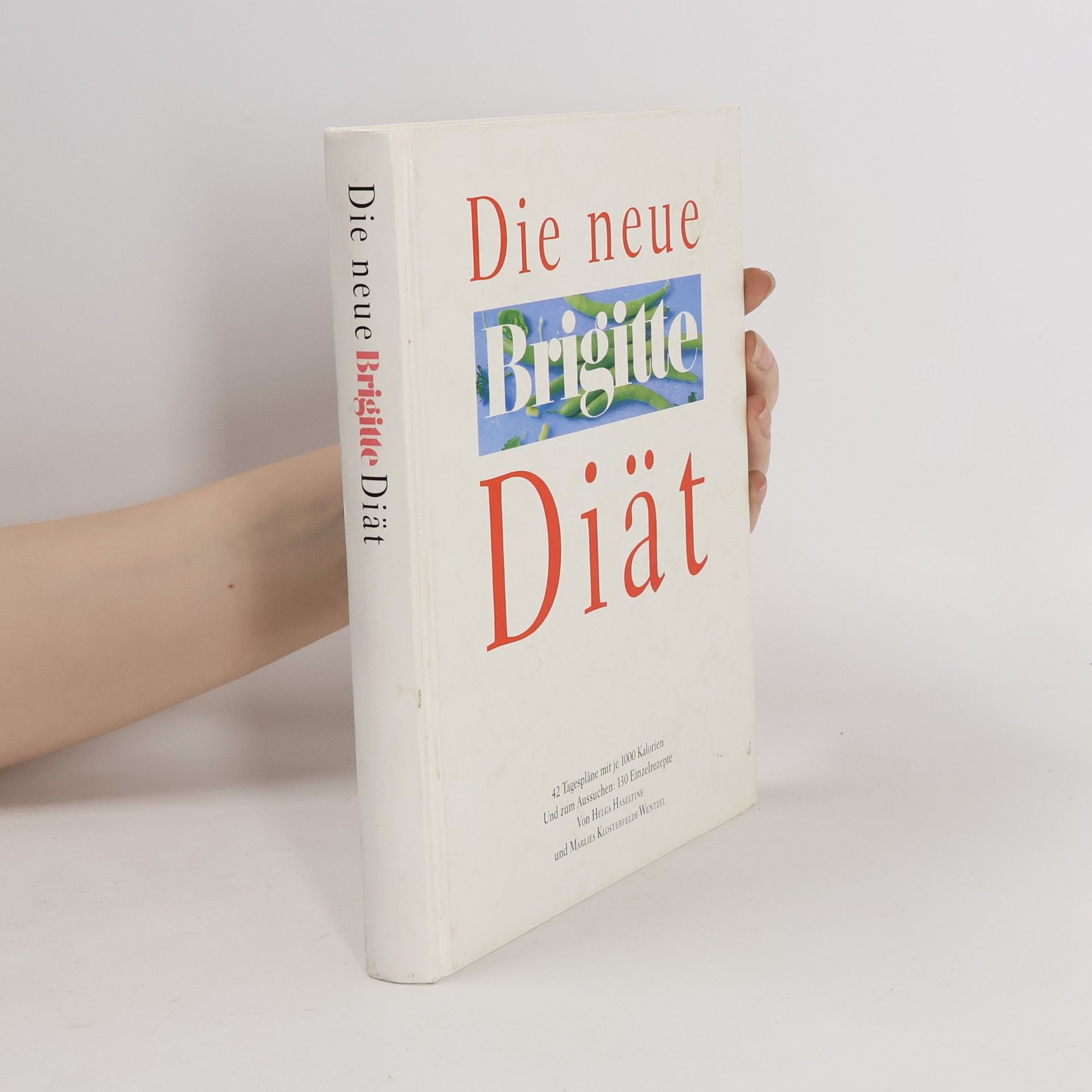 Helga Haseltine Die neue Brigitte-Diät