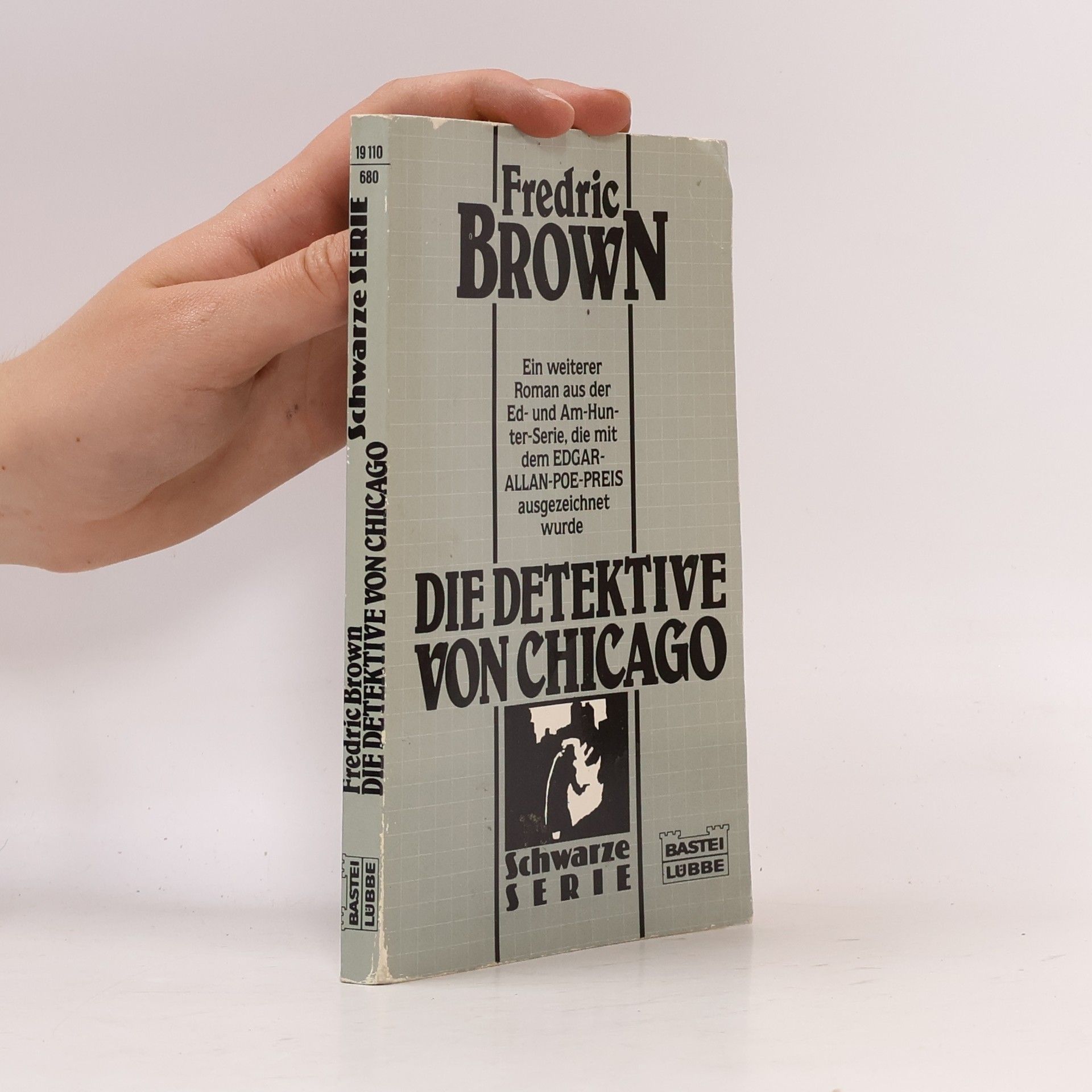 Fredric Brown Die Detektive von Chicago.