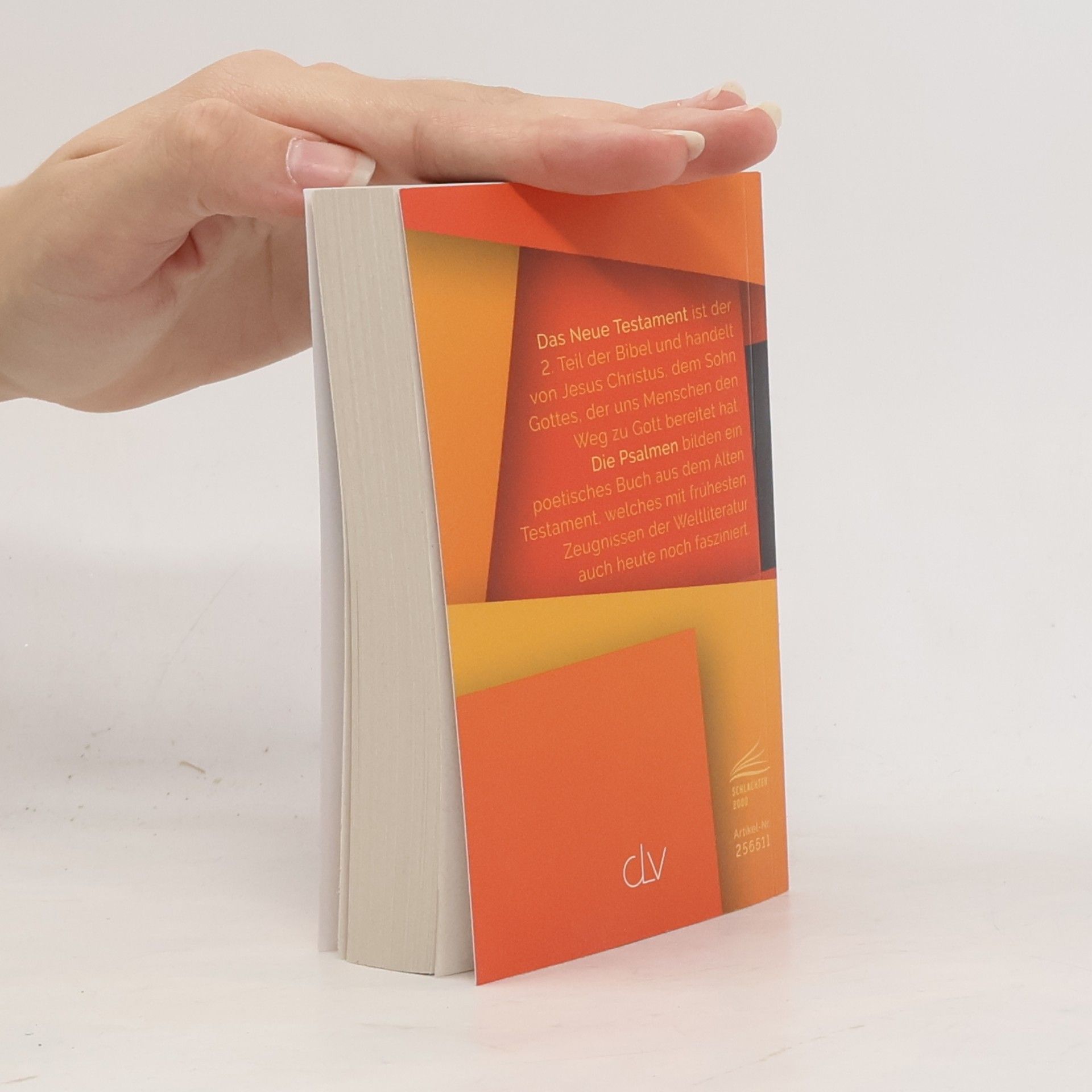 Autorenkollektiv Die Bibel. Neues Testament und Psalmen