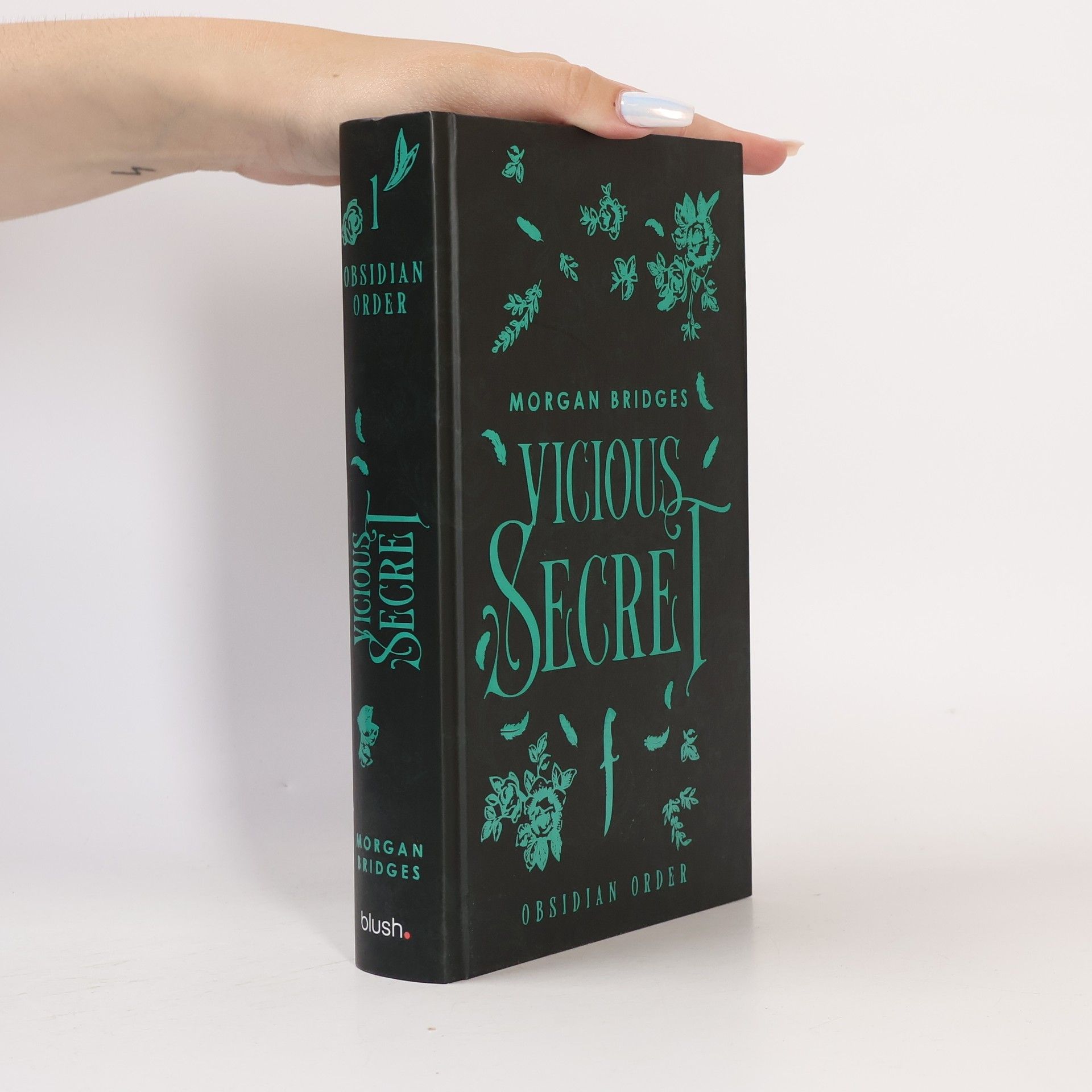 Morgan Bridges Vicious Secret. Obsidian Order