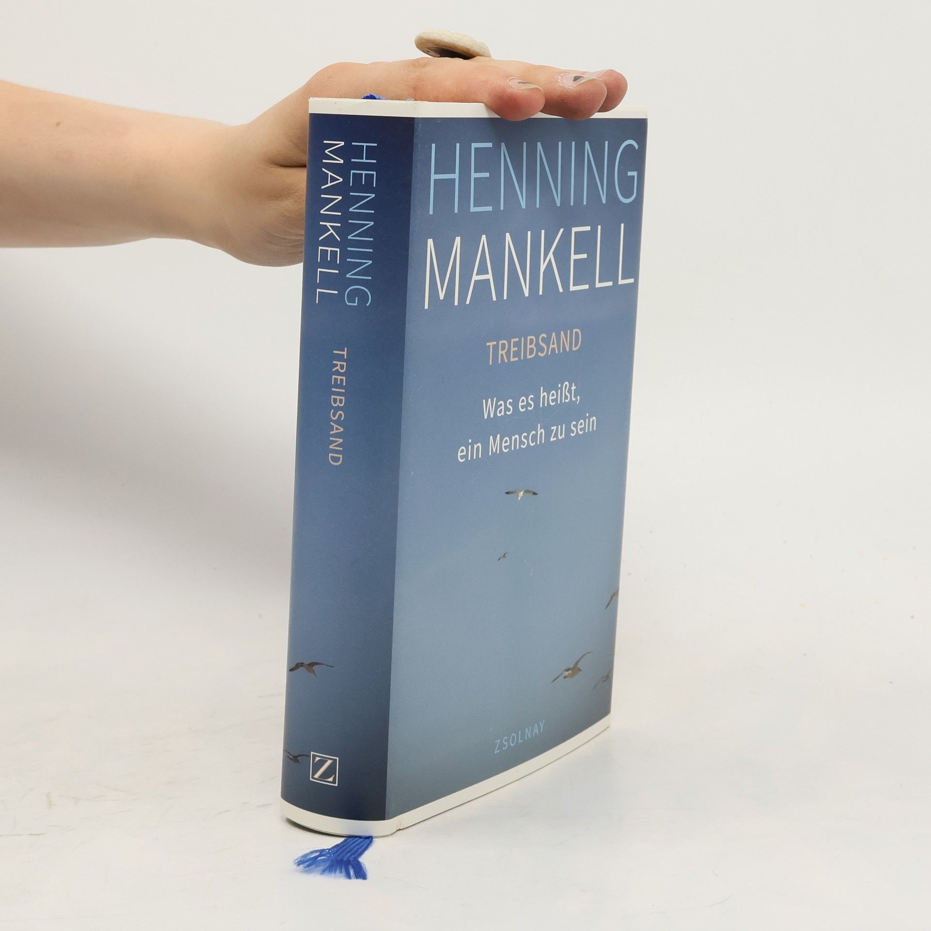 Henning Mankell TREIBSAND - Was es heißt, ein Mensch zu sein