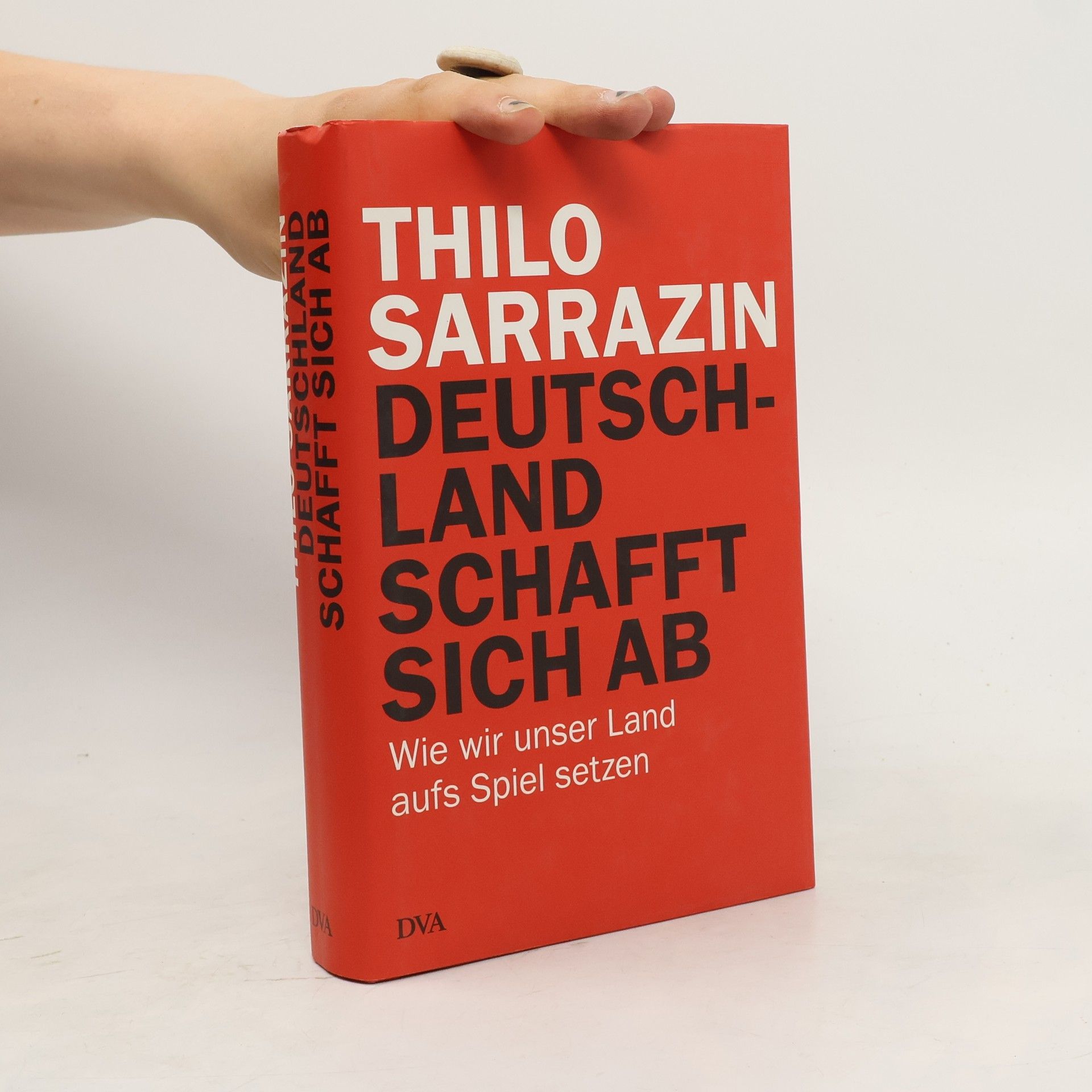 Thilo Sarrazin Deutschland schafft sich ab