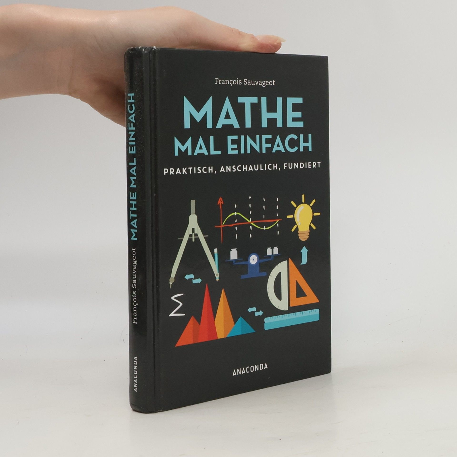 François Sauvageot Mathe mal einfach