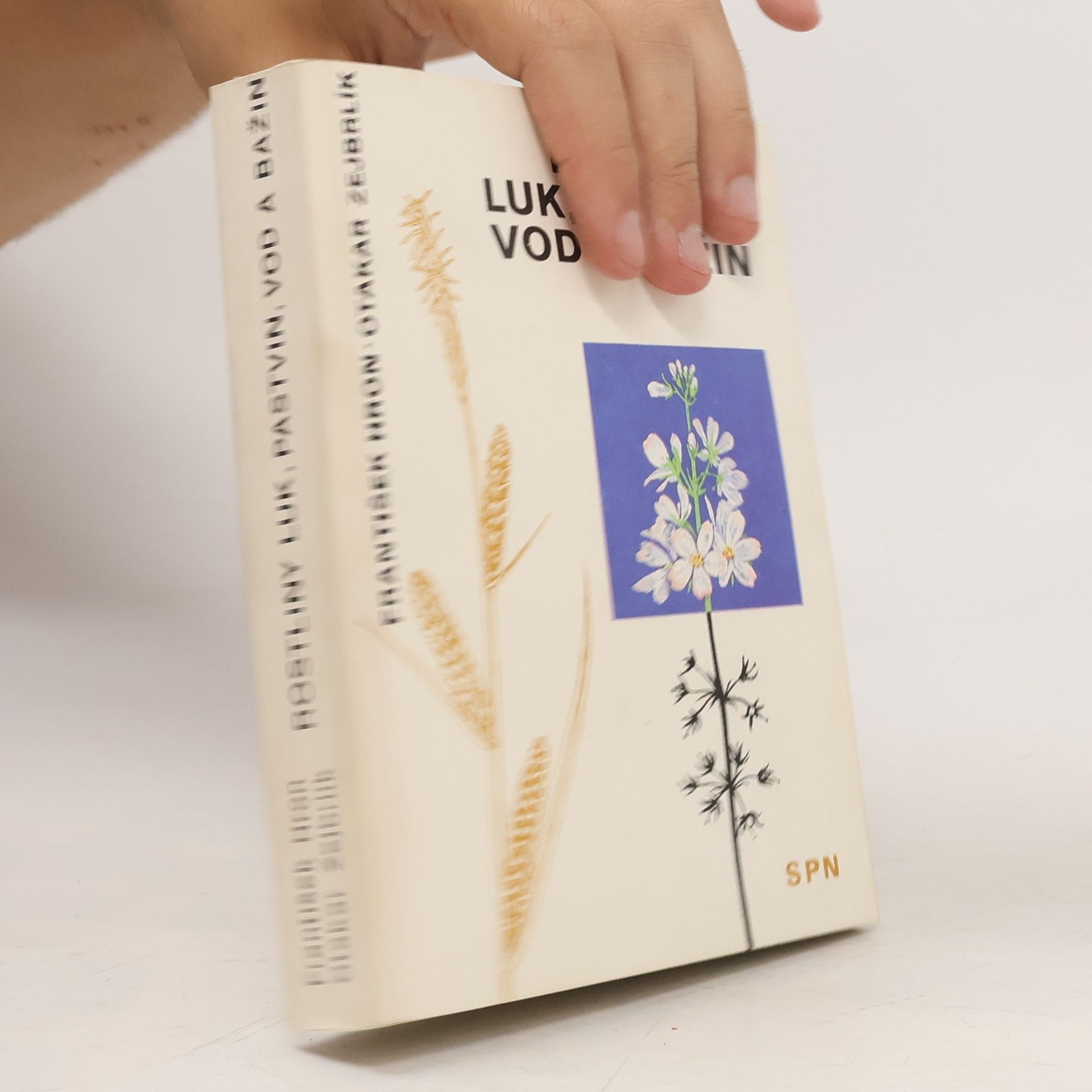 Otakar Zejbrlík Rostliny luk, pastvin, vod a bažin. Kapesní atlas