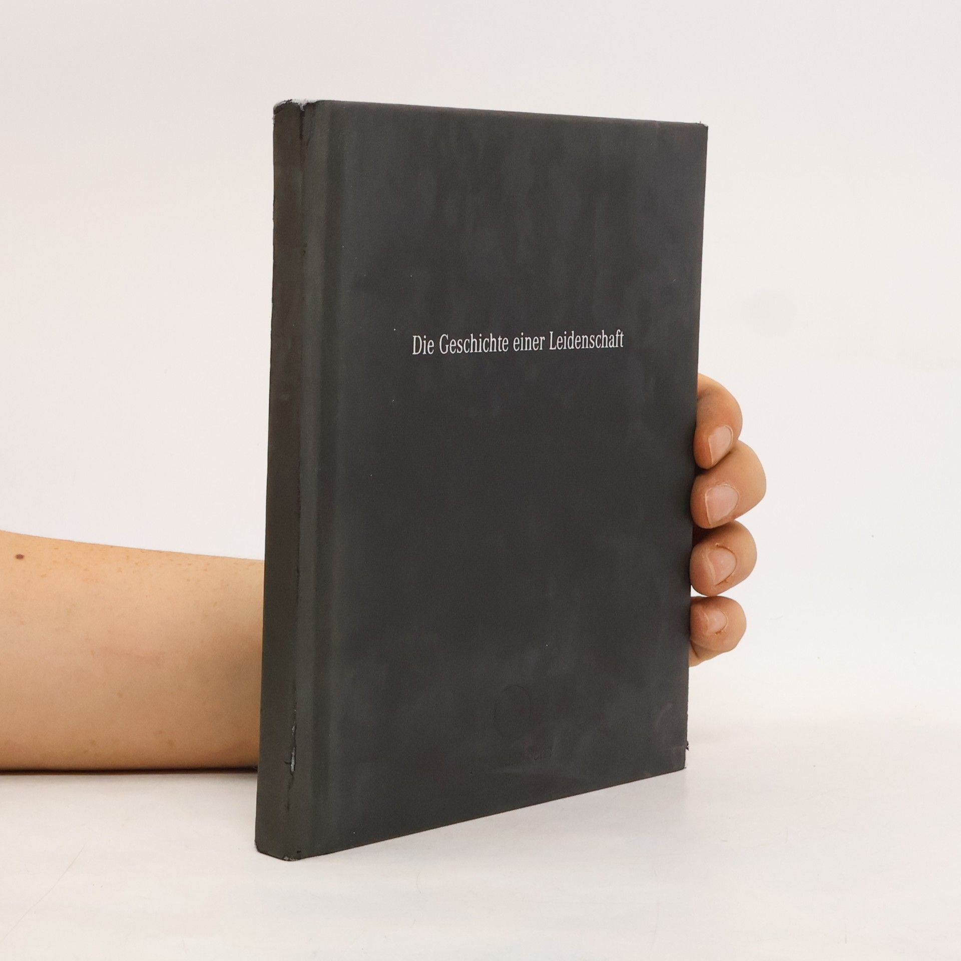 Auteurscollectief Die Geschichte einer Leidenschaft