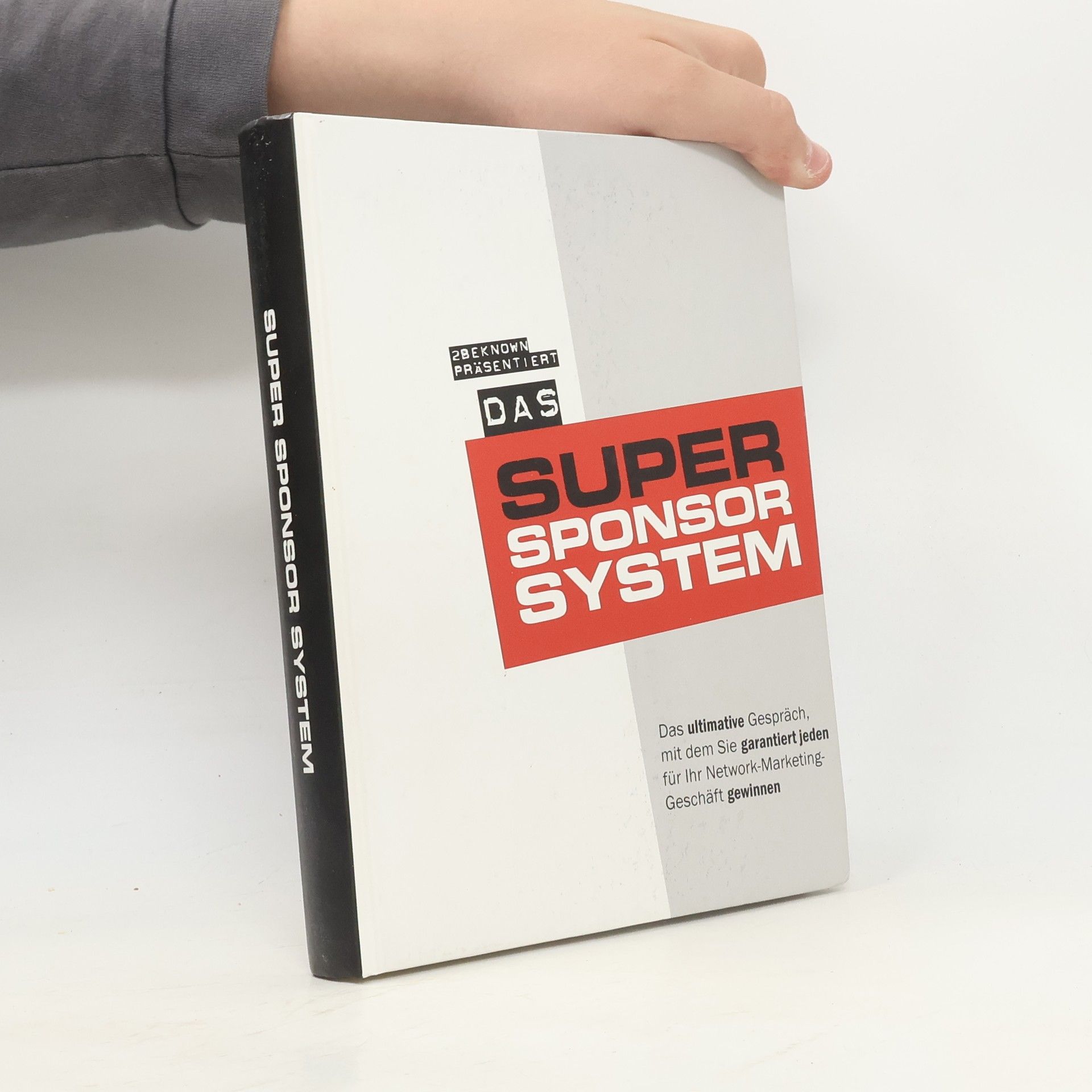Rainer Frhr. von Massenbach Das Super-Sponsor-System