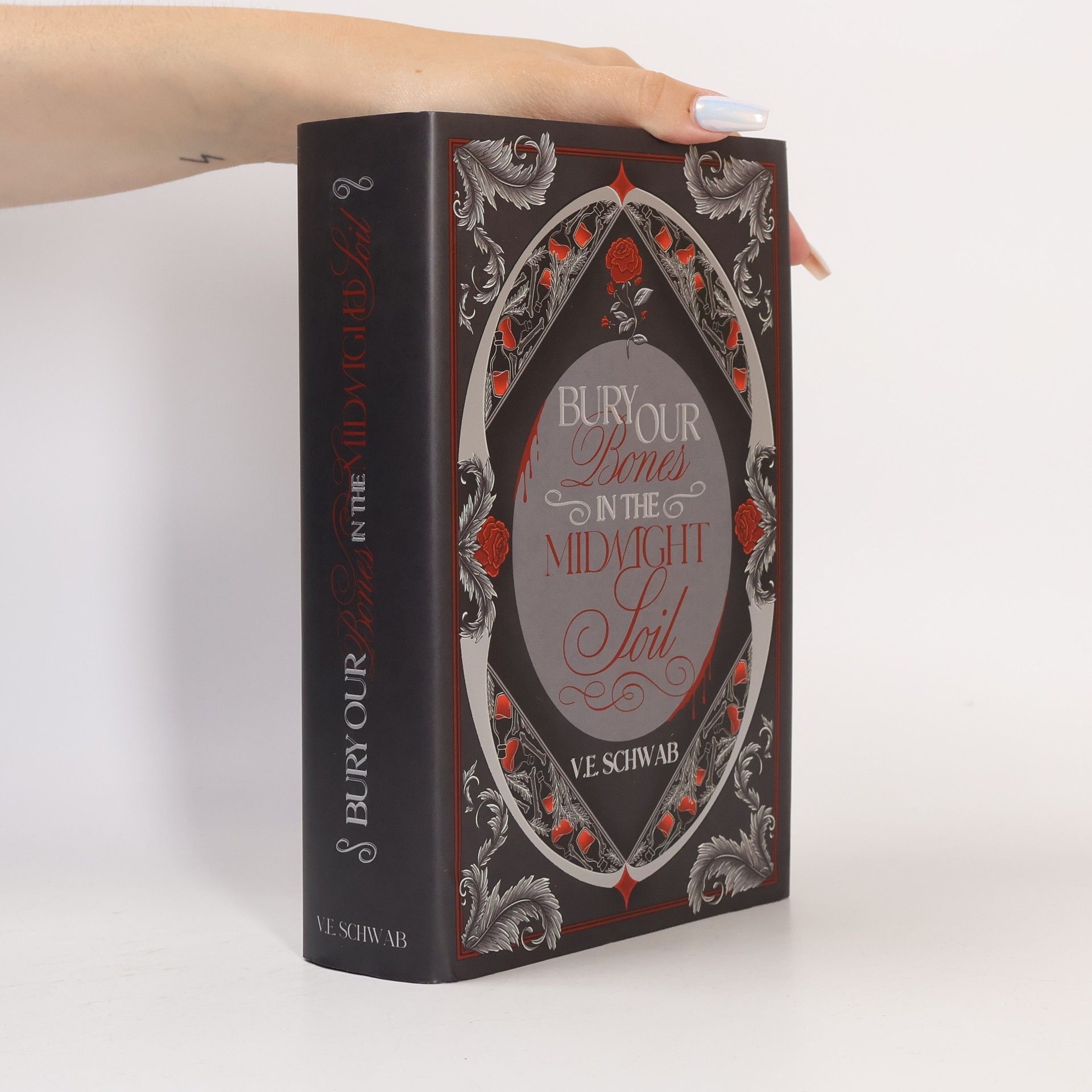 V. E. Schwab Bury Our Bones In The Midnight Soil