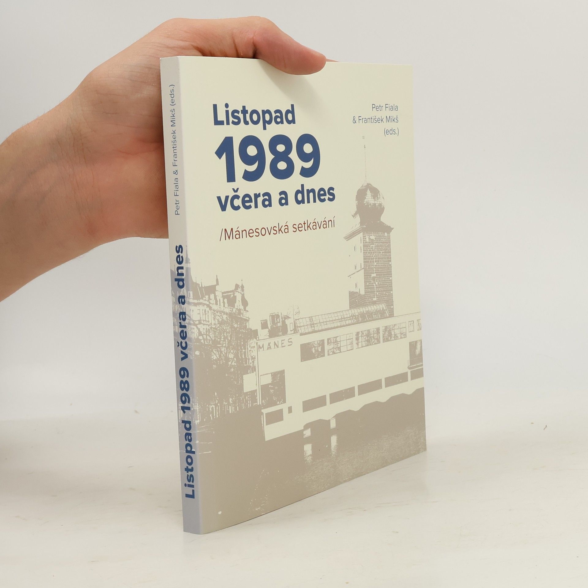 Collectif d'auteurs Listopad 1989. Včera a dnes