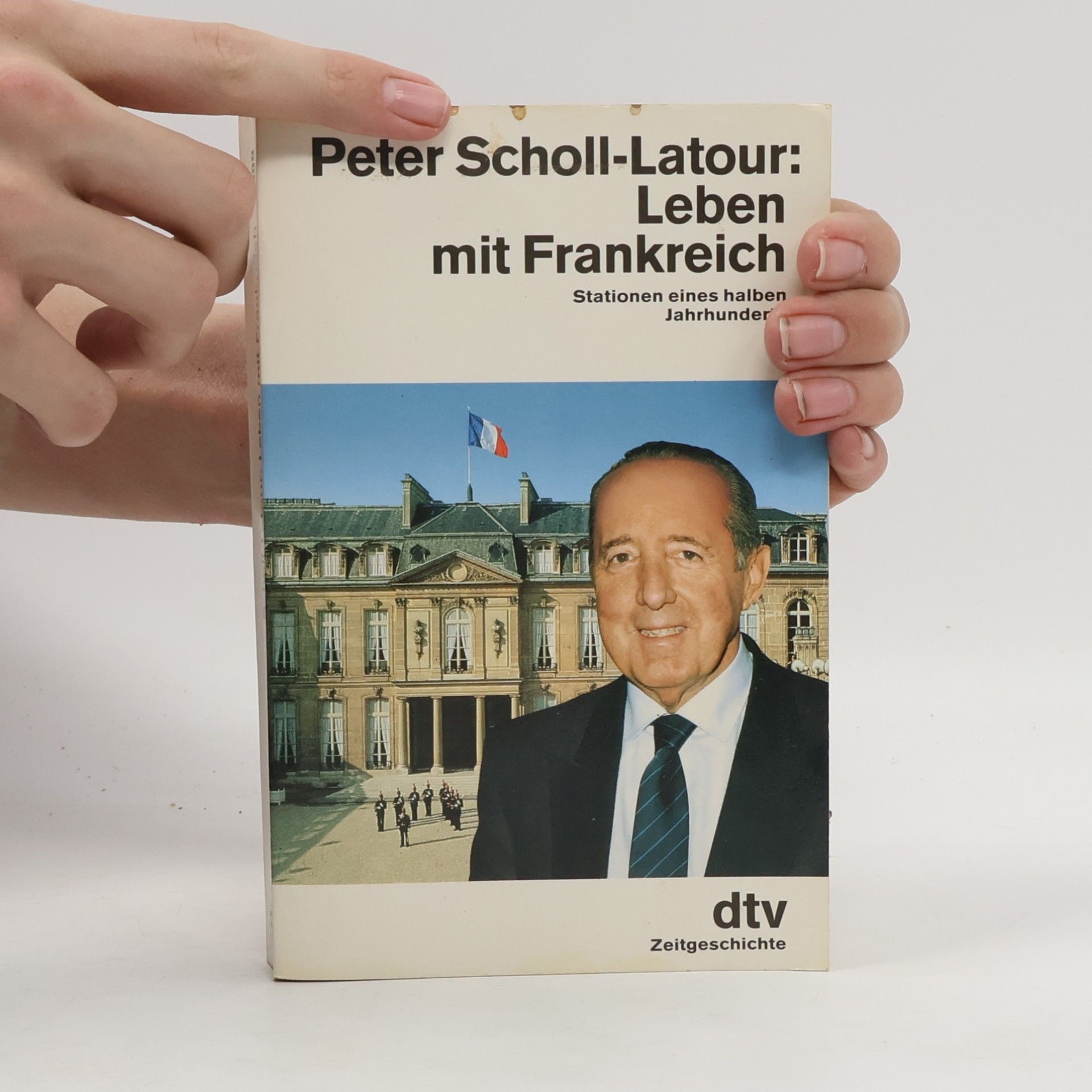 Peter Scholl-Latour Leben mit Frankreich