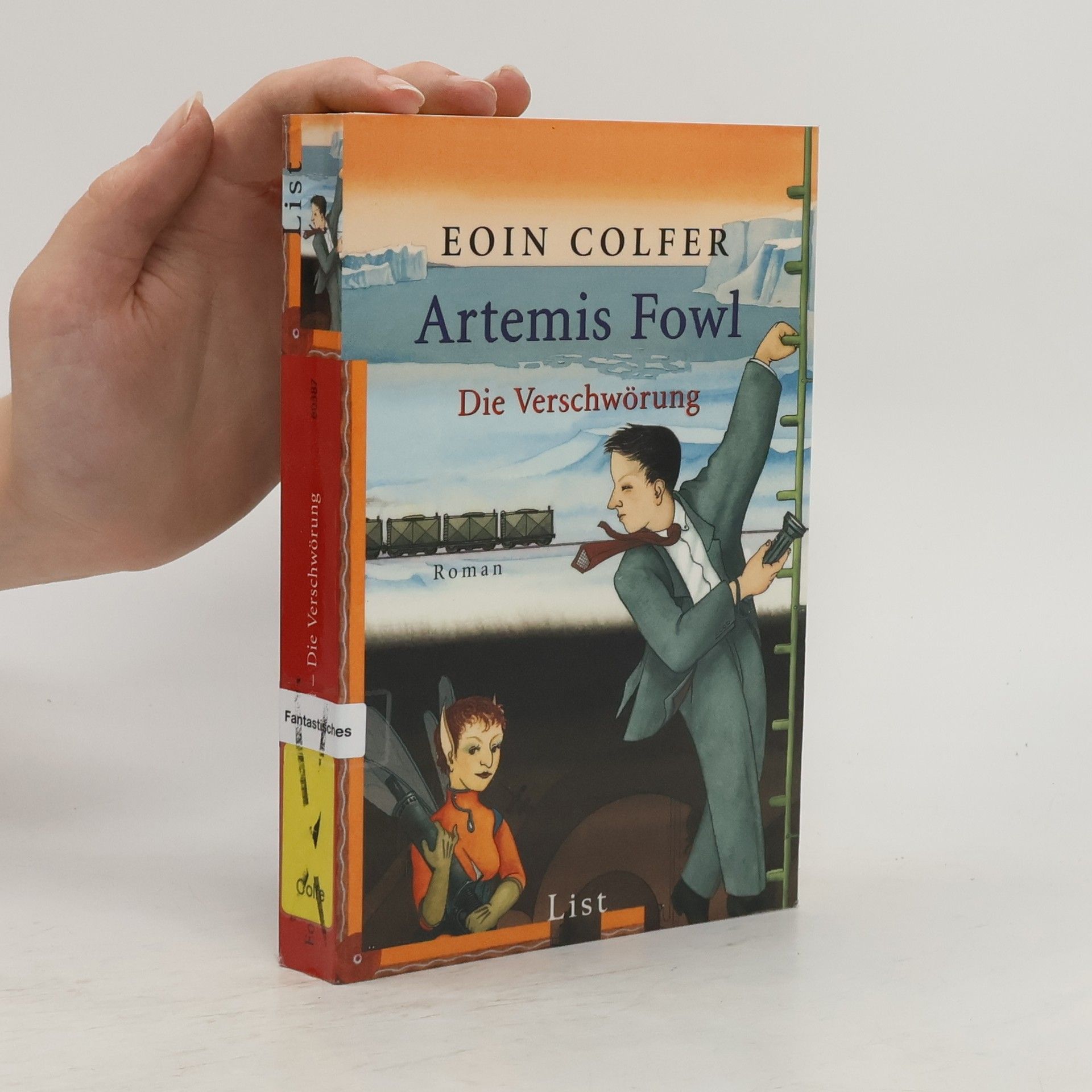 Eoin Colfer Artemis Fowl. Die Verschwörung